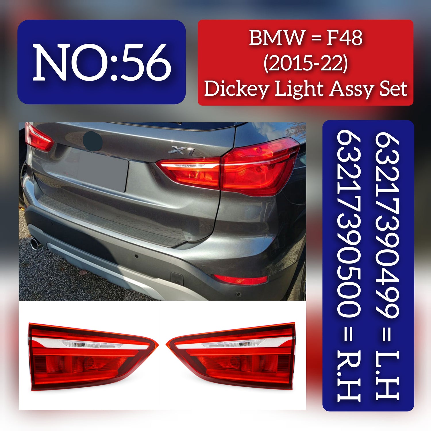 Dicky Light Compatible With BMW X1 F48 (2020-2022) Dicky Light Left 63217390499 & Right 63217390500 Tag-DLB-56