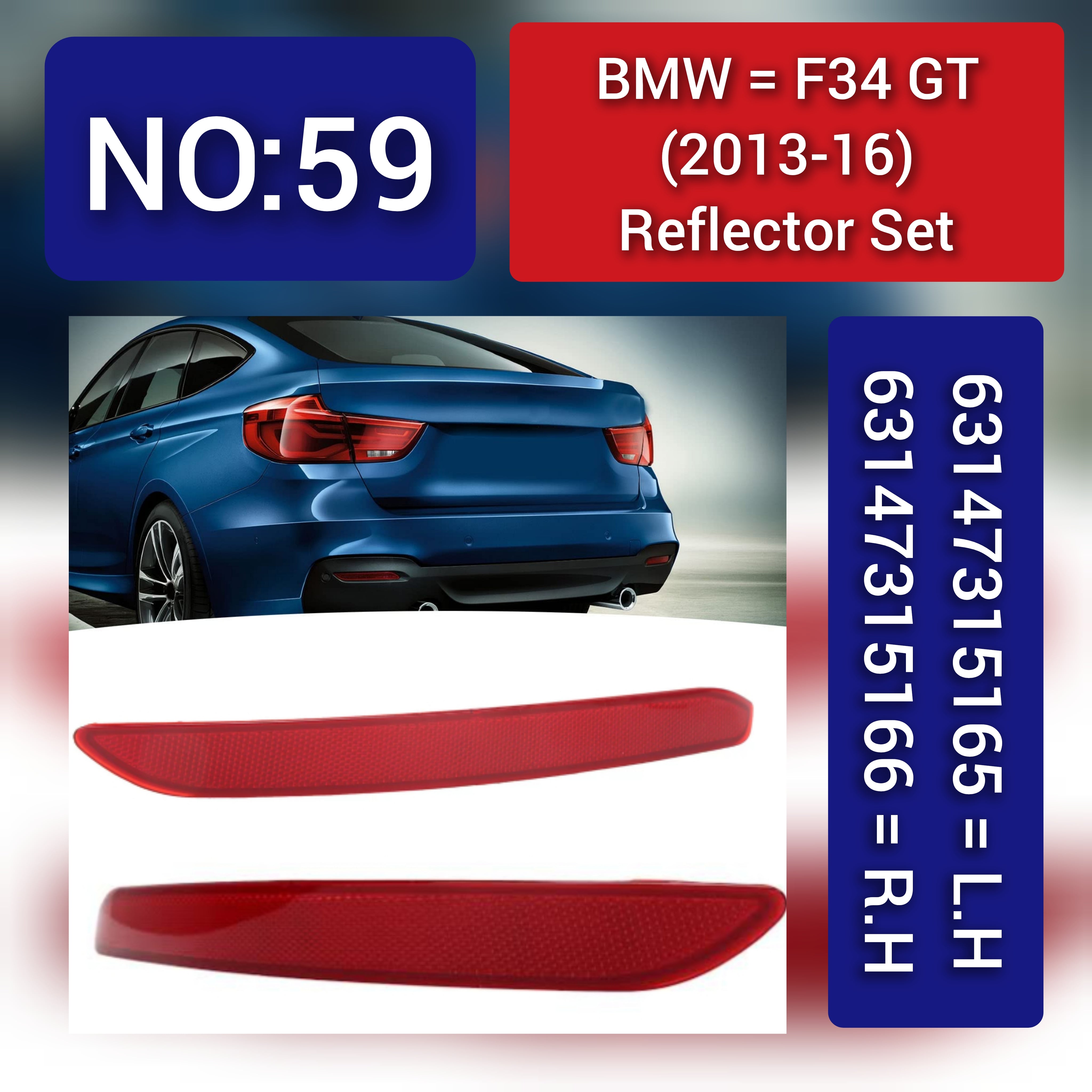Rear Bumper Reflector Compatible With BMW 3 Series F34 GT Rear Bumper Reflector Left 63147315165 & Right 63147315166 Tag-RB-59