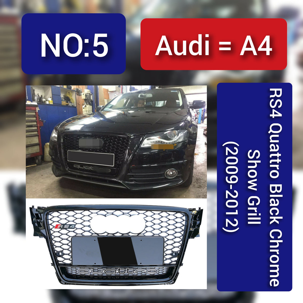 Show Grill  Audi Compatible With  A4 B8(2009-12) RS4 Quattro Black Chrome Tag 5