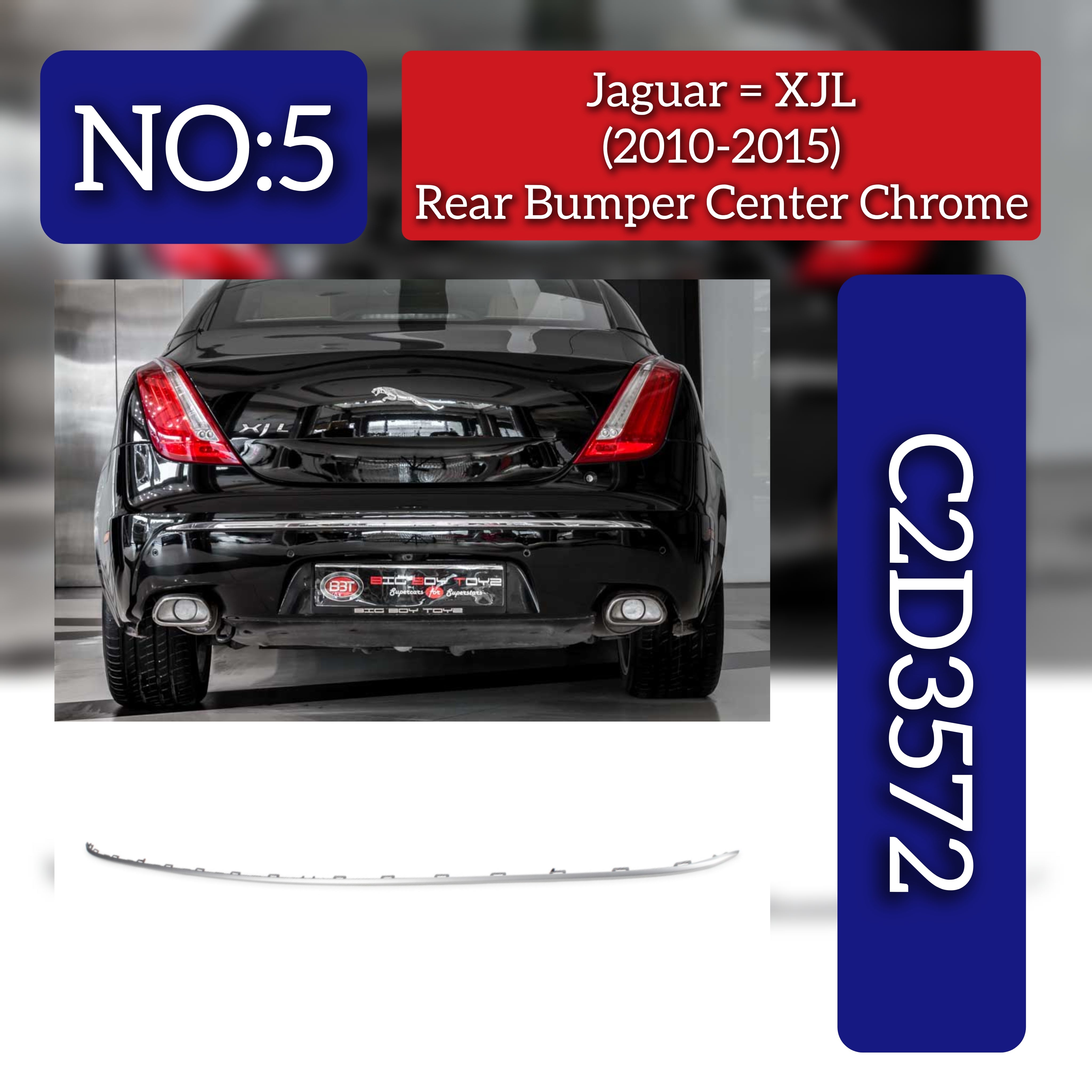 Rear Bumper Moulding (Chromed) C2D3572 Compatible With Jaguar  XJL (X351) (2010-2015) Tag No.5