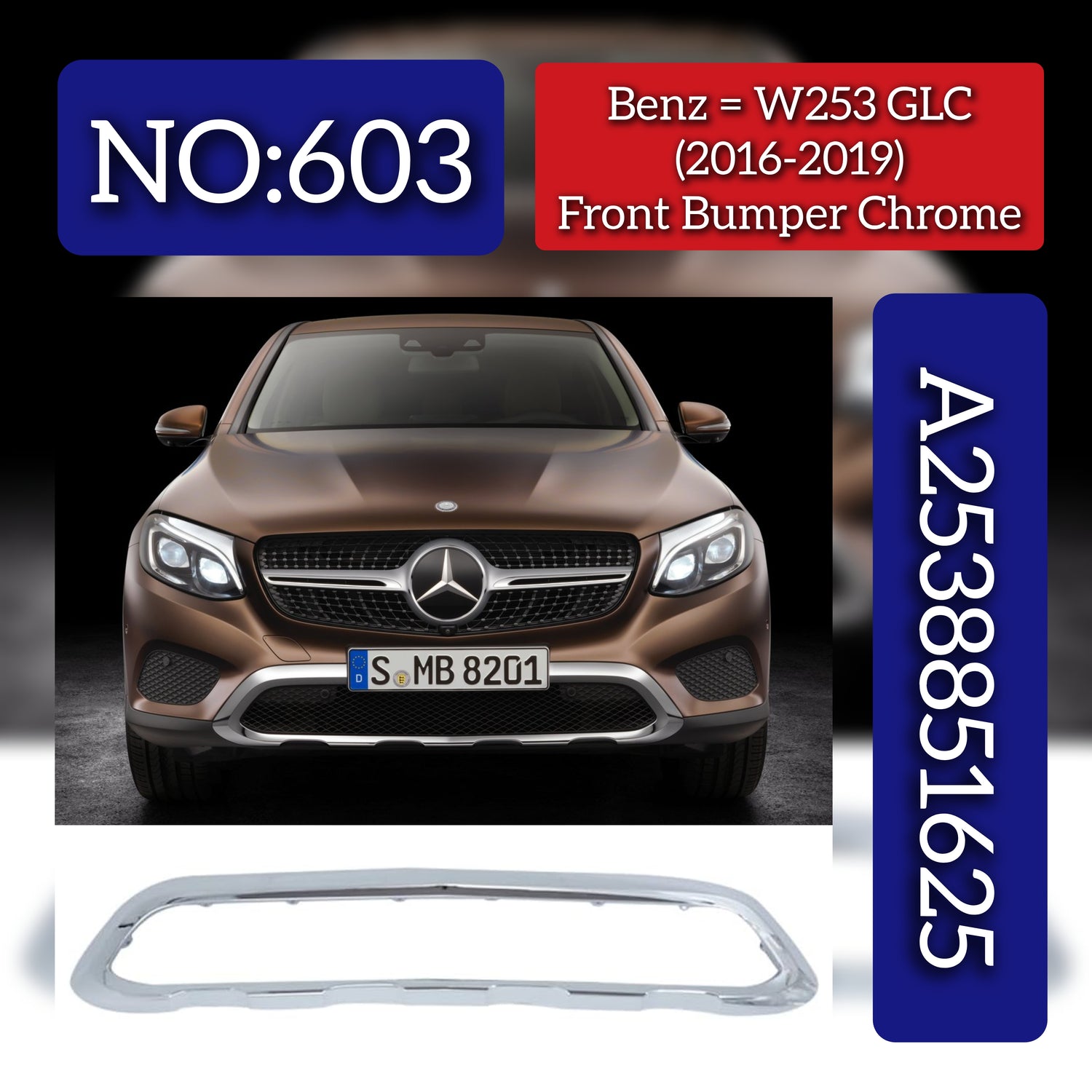Front Bumper Center Chrome 2538851625 A2538851625 Compatible With Mercedes Benz W253 GLC (2016-19) Tag NO.603