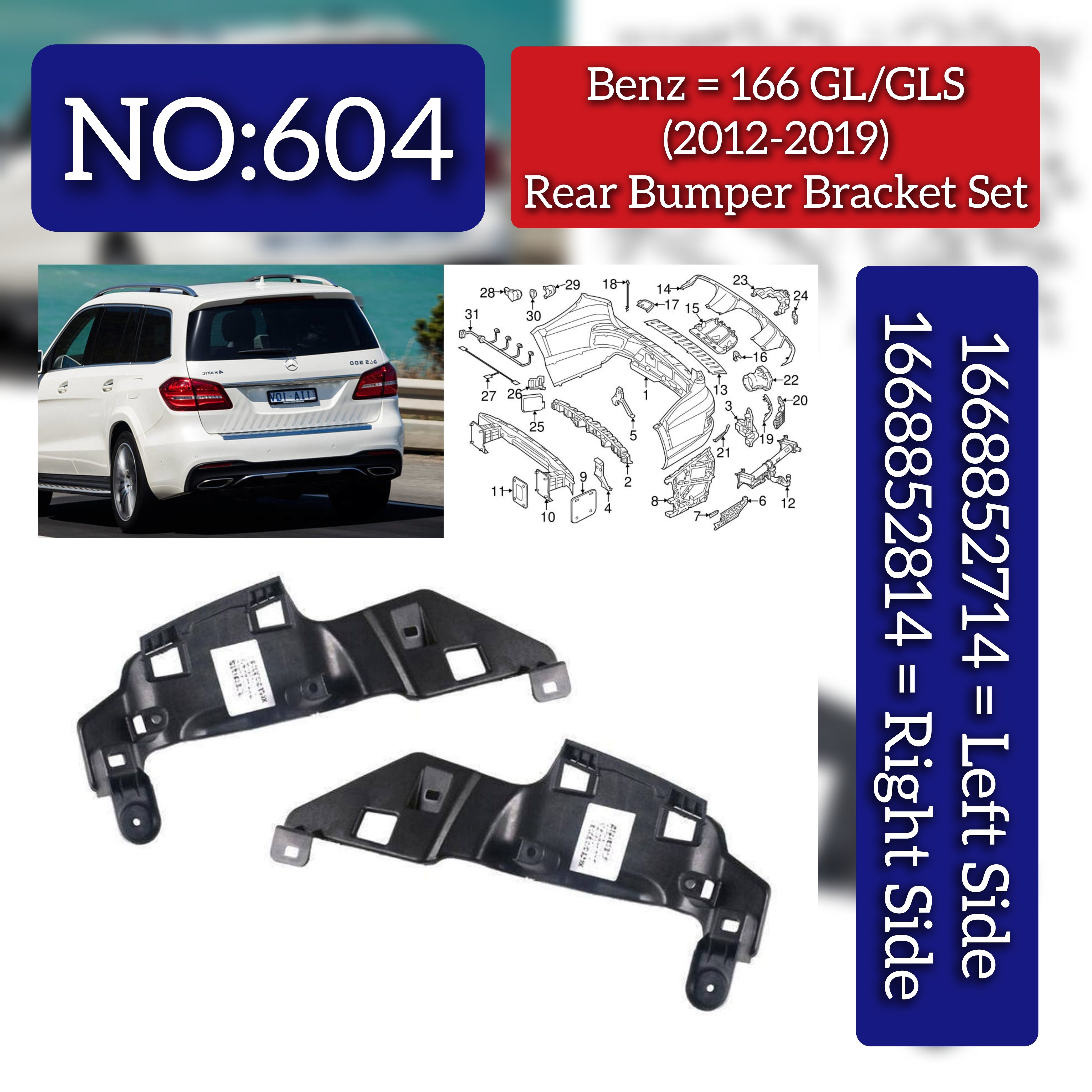 Rear Bumper Bracket Set Left 1668852714 & Right 1668852814 Compatible With Mercedes-Benz GLS W166 (2012-19) Tag No.604
