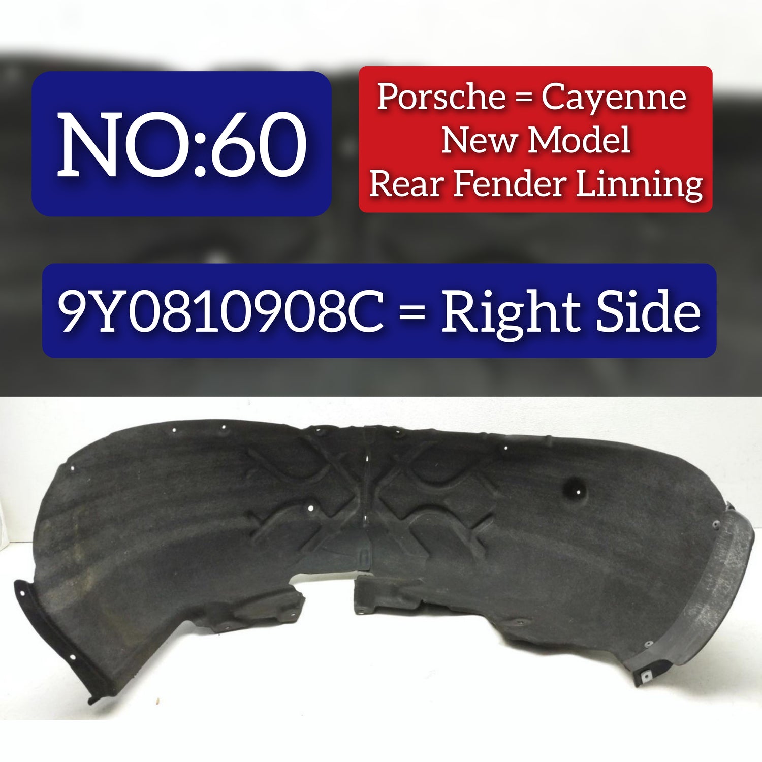 Rear Right Fender Liner 9Y0810908C  Compatible With PORSCHE CAYENNE