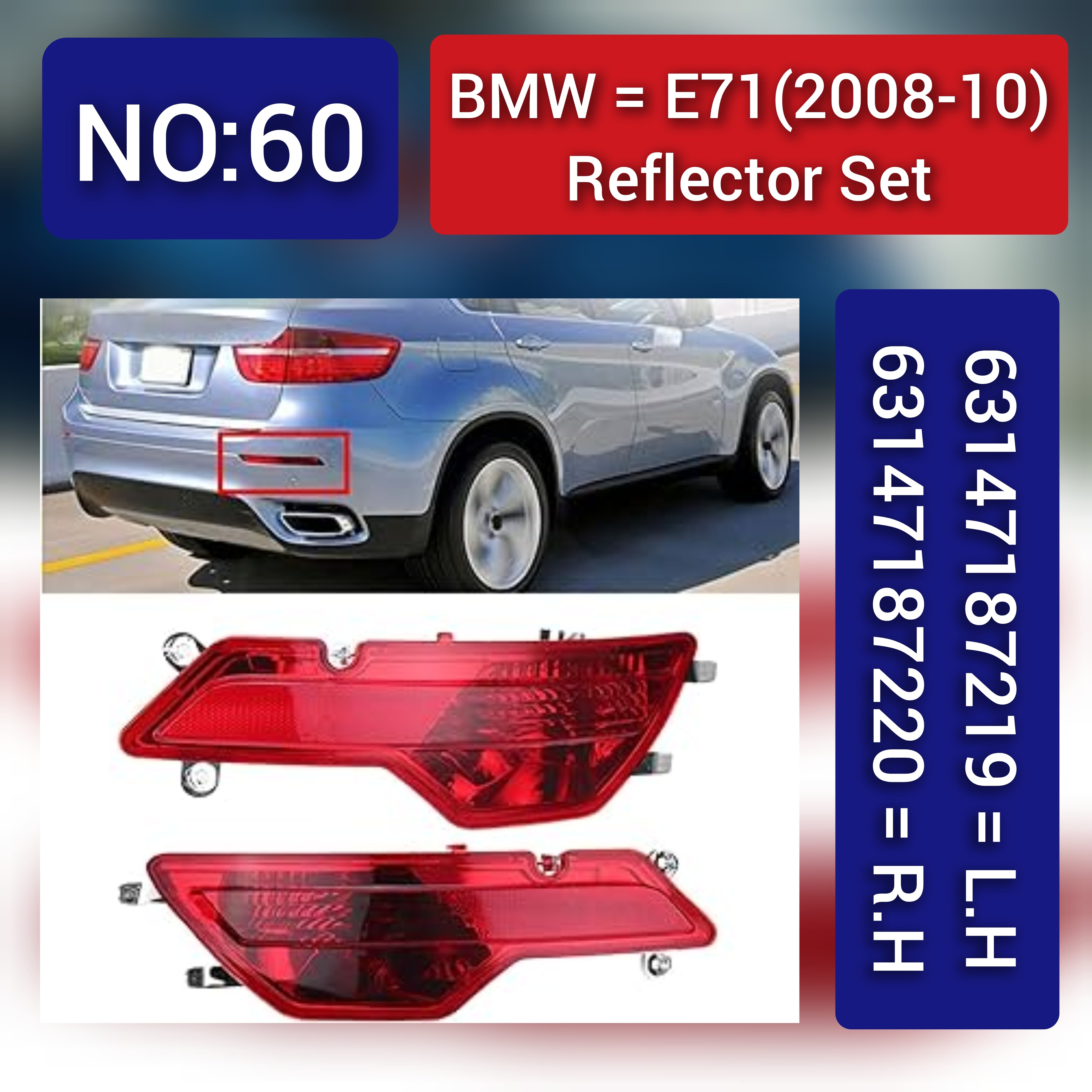 Rear Bumper Reflector Compatible With BMW X6 E71  Rear Bumper Reflector Left 63147187219 & Right 63147187220 Tag-RB-60