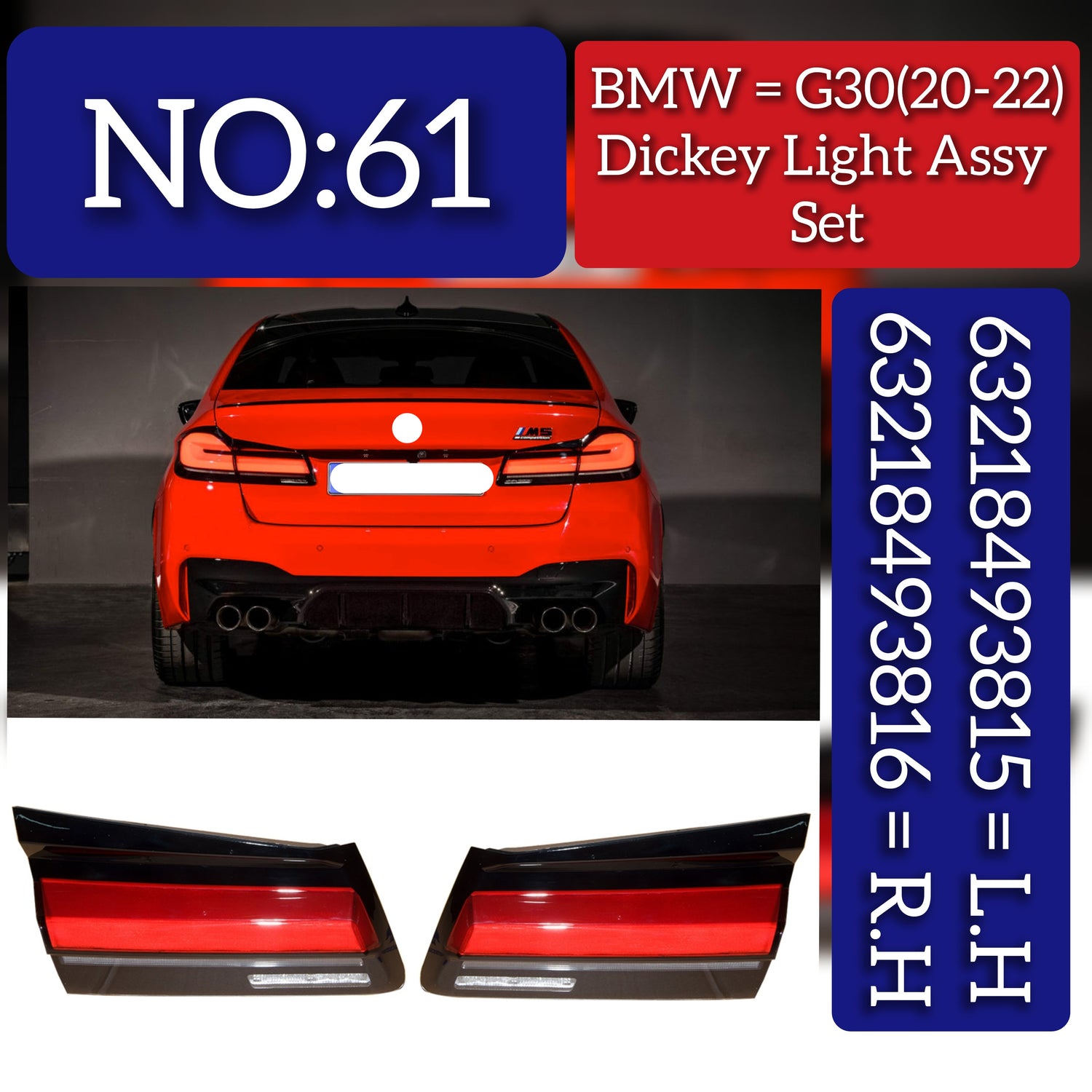 Inner Tail Light Rear Lamp Compatible With BMW 5 Series G30 Inner Tail Light Rear Lamp Left 63218493815 63215A38AF1 & Right 63218493816 (2020-2022) Tag No.61