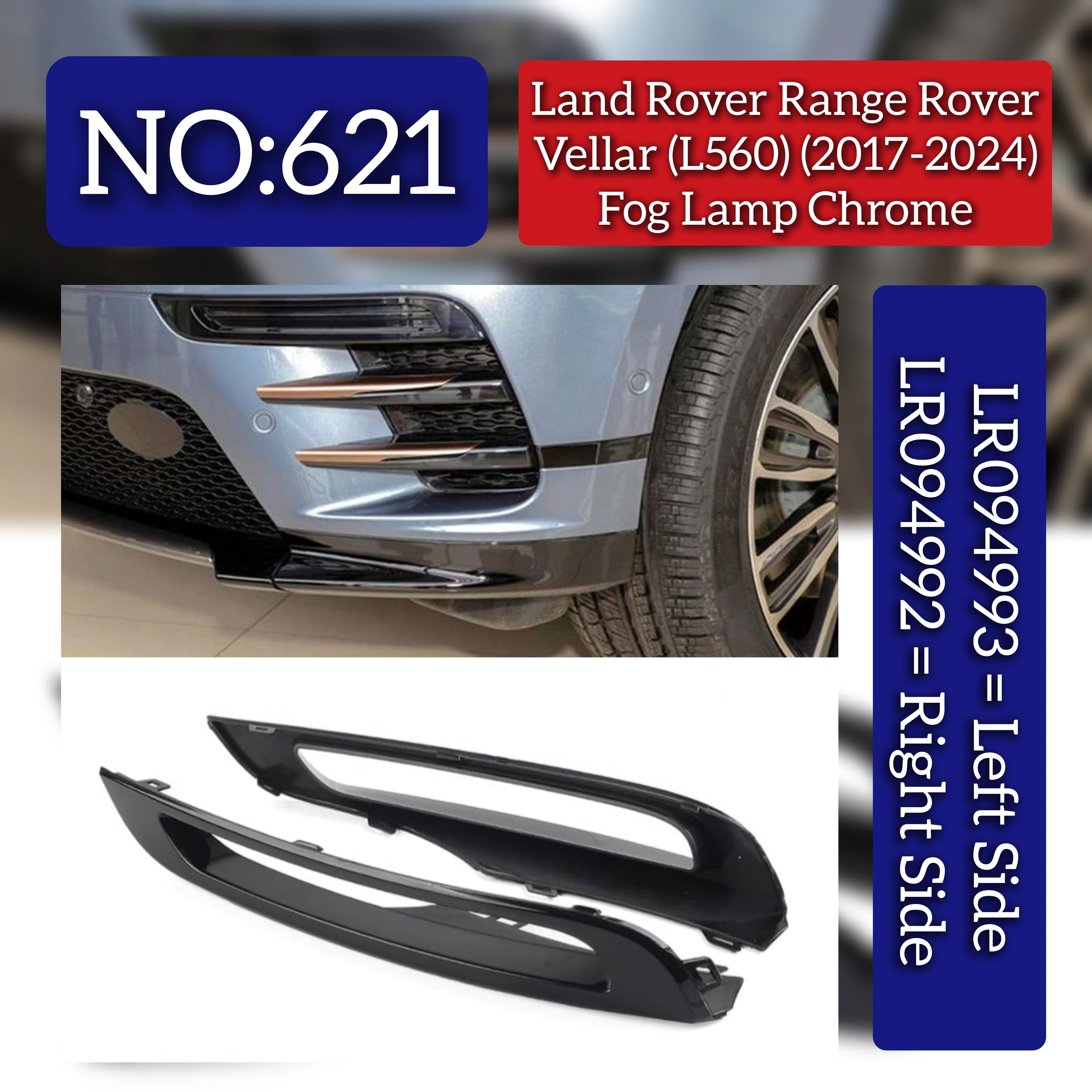 Fog Lamp Chrome Right LR094992 & Left LR094993 Compatible With Land Rover Range Rover Velar - L560 (2017-2024) Tag No.621