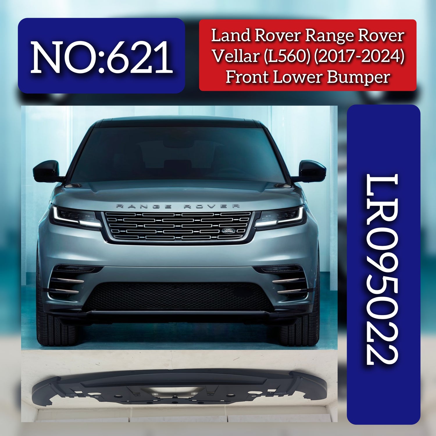 Front Lower Bumper LR095022 Compatible With Land Rover Renge Rover Vellar (L560) (2017-2024) Tag No.621