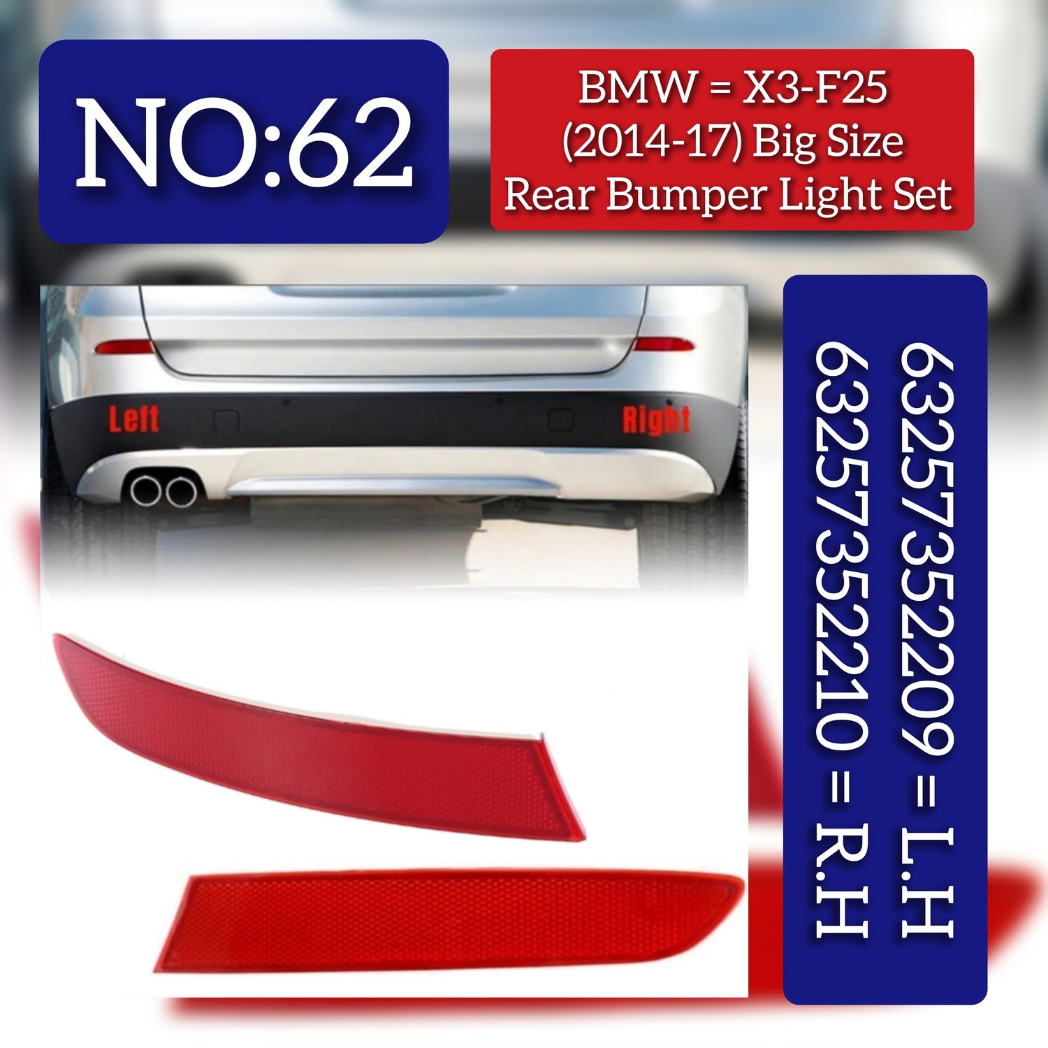 Rear Bumper Reflector Compatible With BMW X3 F25 2015-2017 Rear Bumper Reflector Left 63257352209 & Right 63257352210 Tag-RB-62