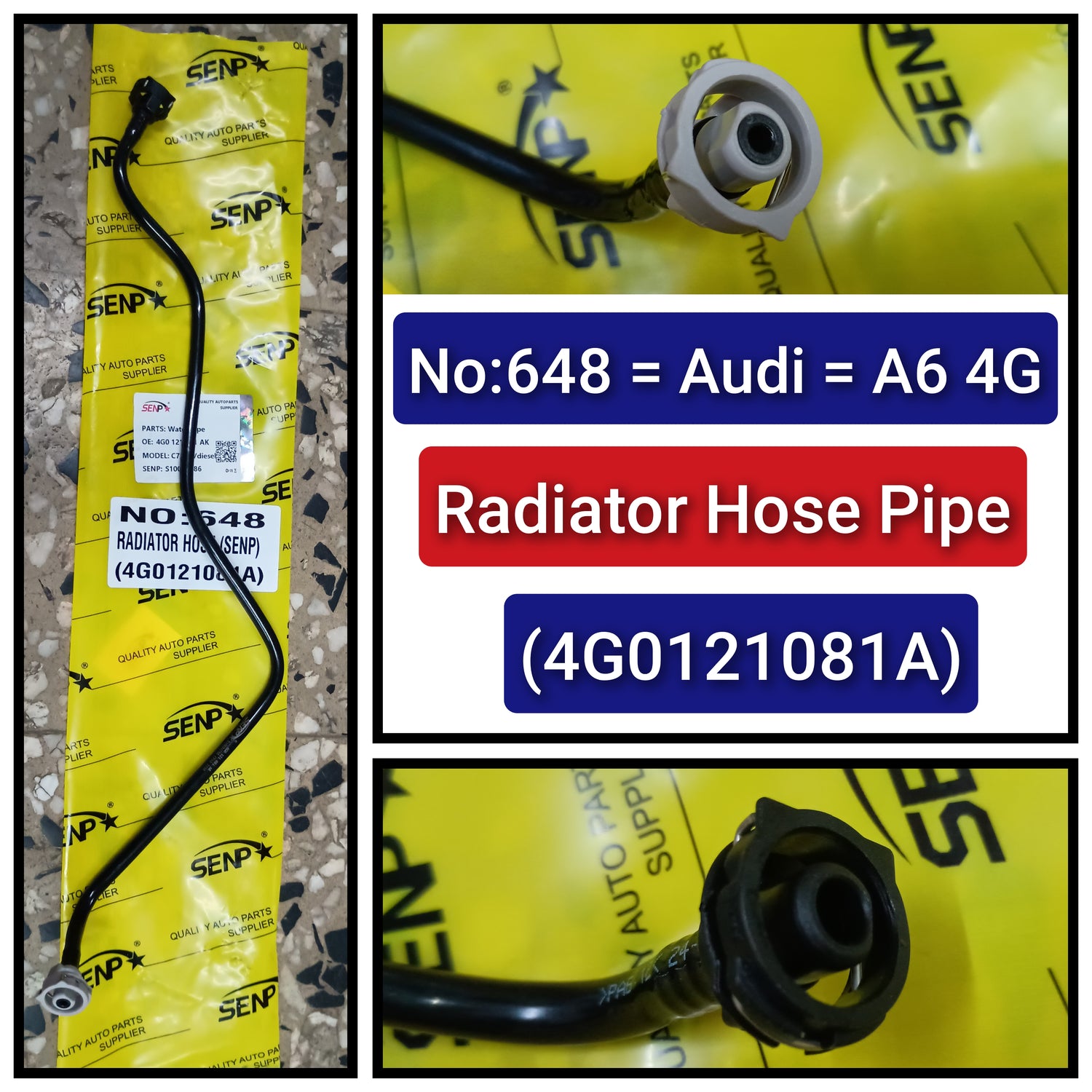 Radiator Hose Pipe 4G0121081AK Compatible With AUDI A6 C7 (4G2, 4GC) | A6 / S6 Tag No.648