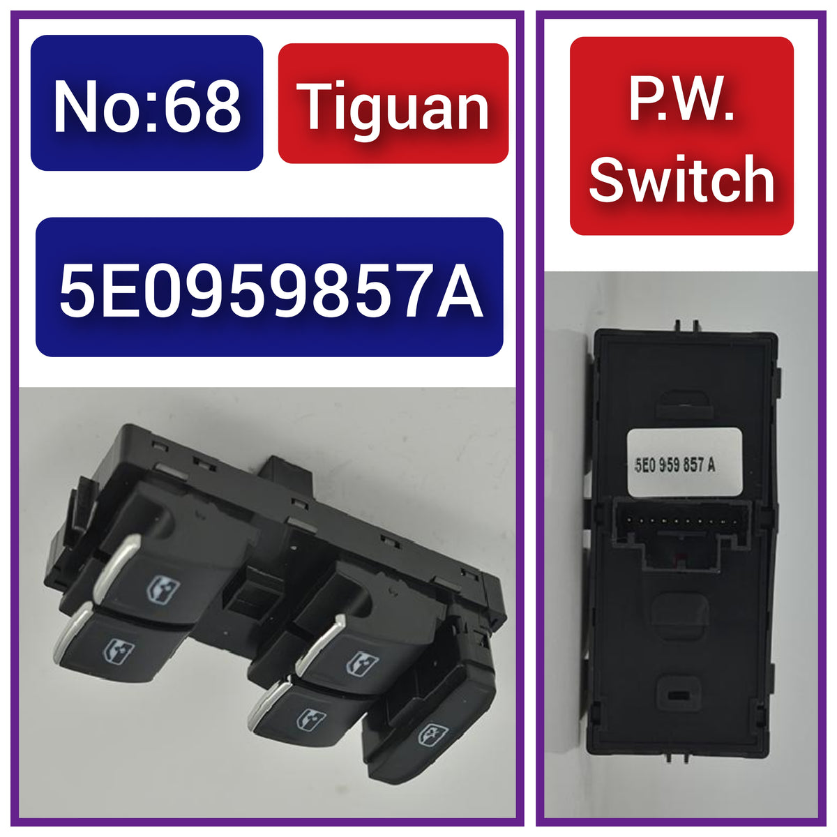 Tiguan Power Window Black Switch 5E0959857A 5E0959857 Designed For OCTAVIA III 5E3, NL3, NR3 Tag-SW-68