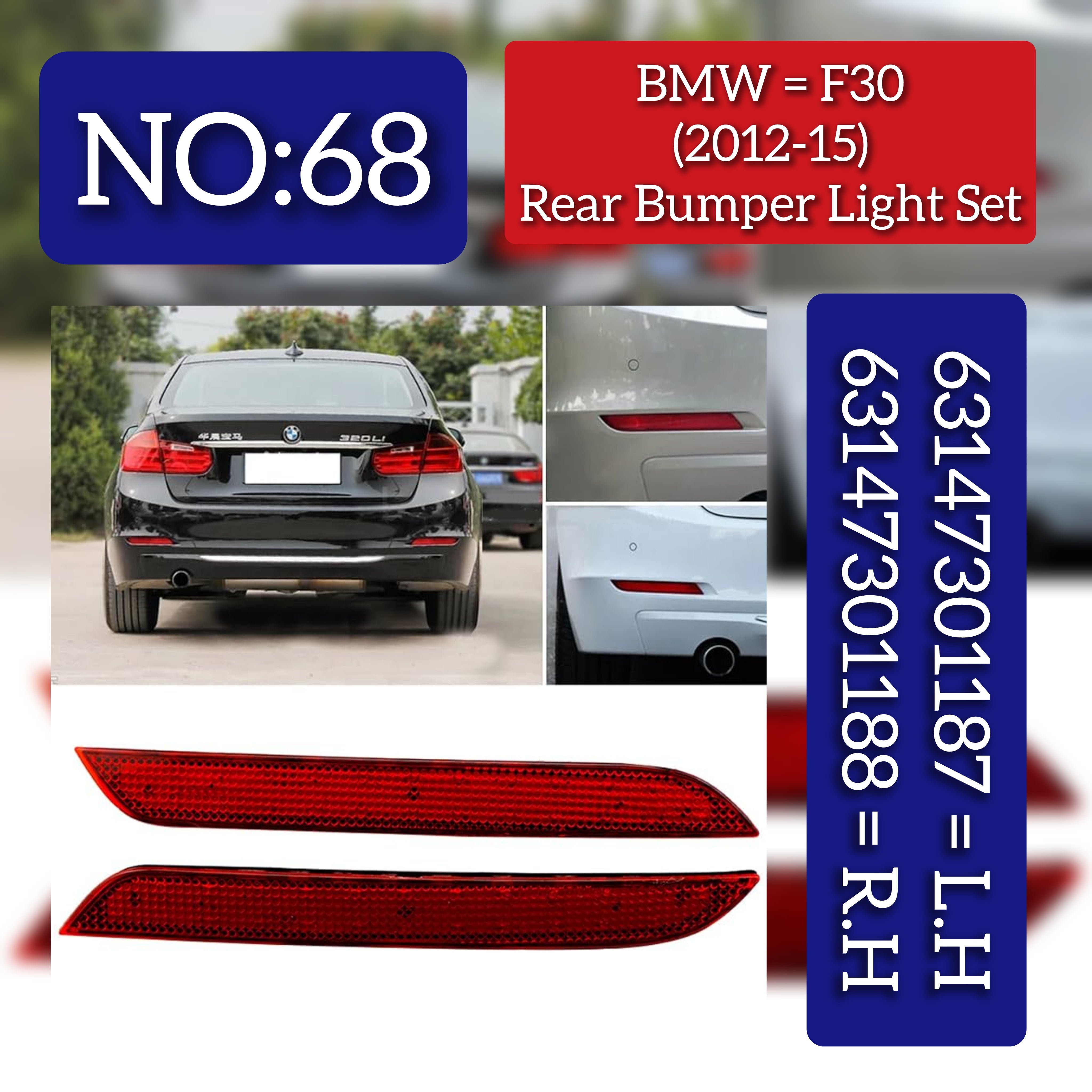 Rear Bumper Light Set Left 63147301187 Right 63147301188 Compatible With BMW  3 SERIES F30 Tag No.68