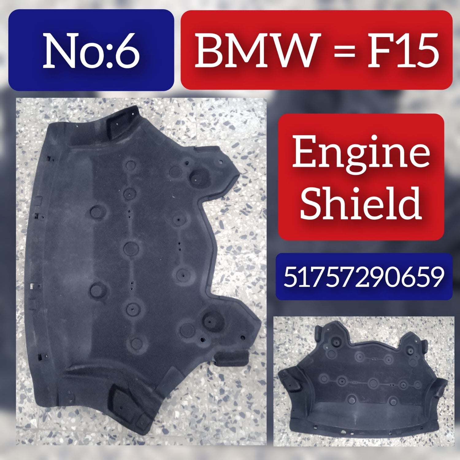 Engine Shield/Engine Guard 51757290659 Compatible With BMW For X5 F15 Tag No:6