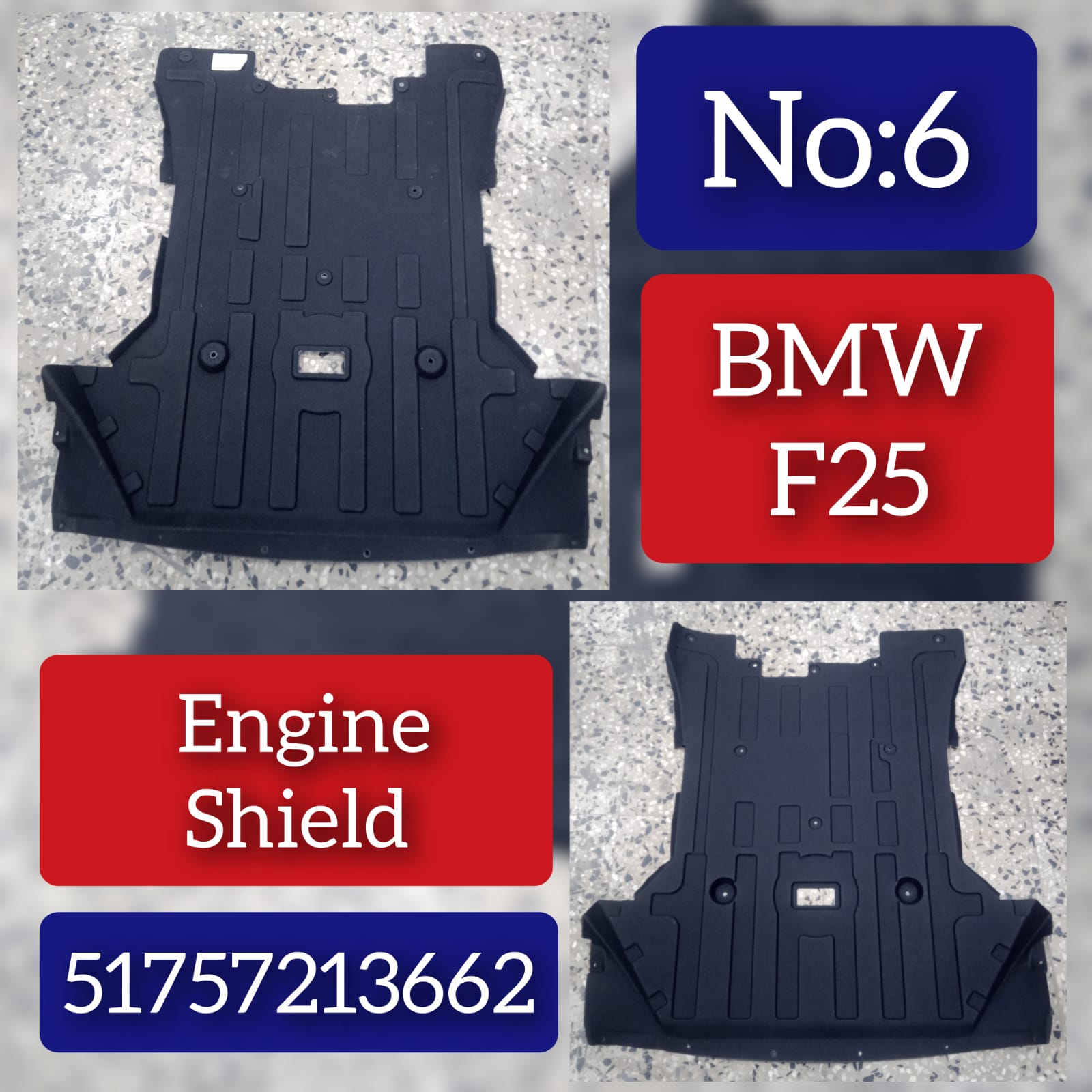 Engine Under Hood Shield 51757213662 Compatible with BMW X3 F25 Tag No.6