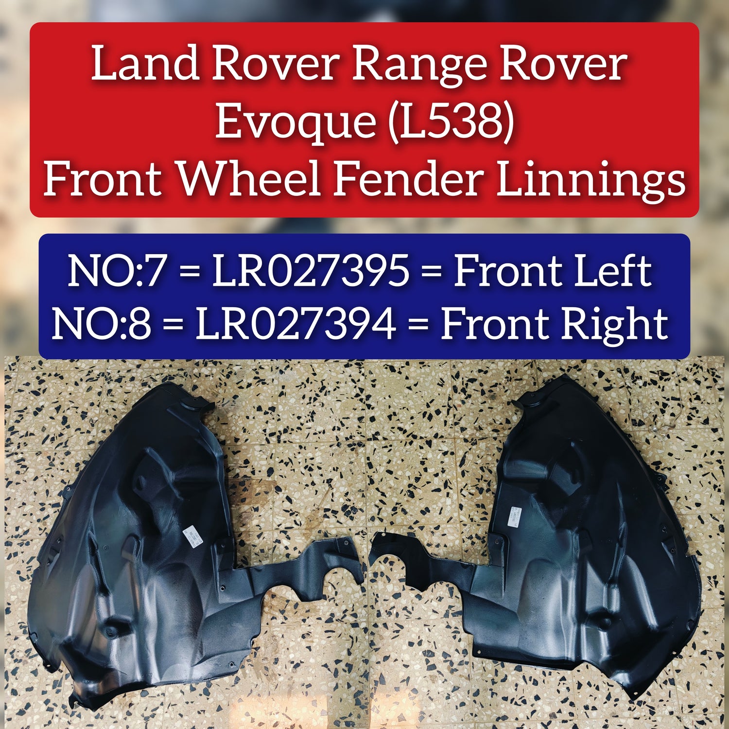Front Right Fender Liner LR027394 Compatible With Land Rover Range Rover Evoque - L538 Tag No.8