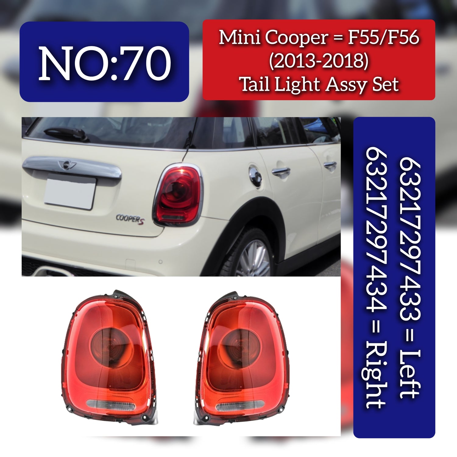 Tail Light Assy Set Left 63217297433 & Right 63217297434 Compatible With MINI Cooper R55 R56 (2013-2018) Tag No.70
