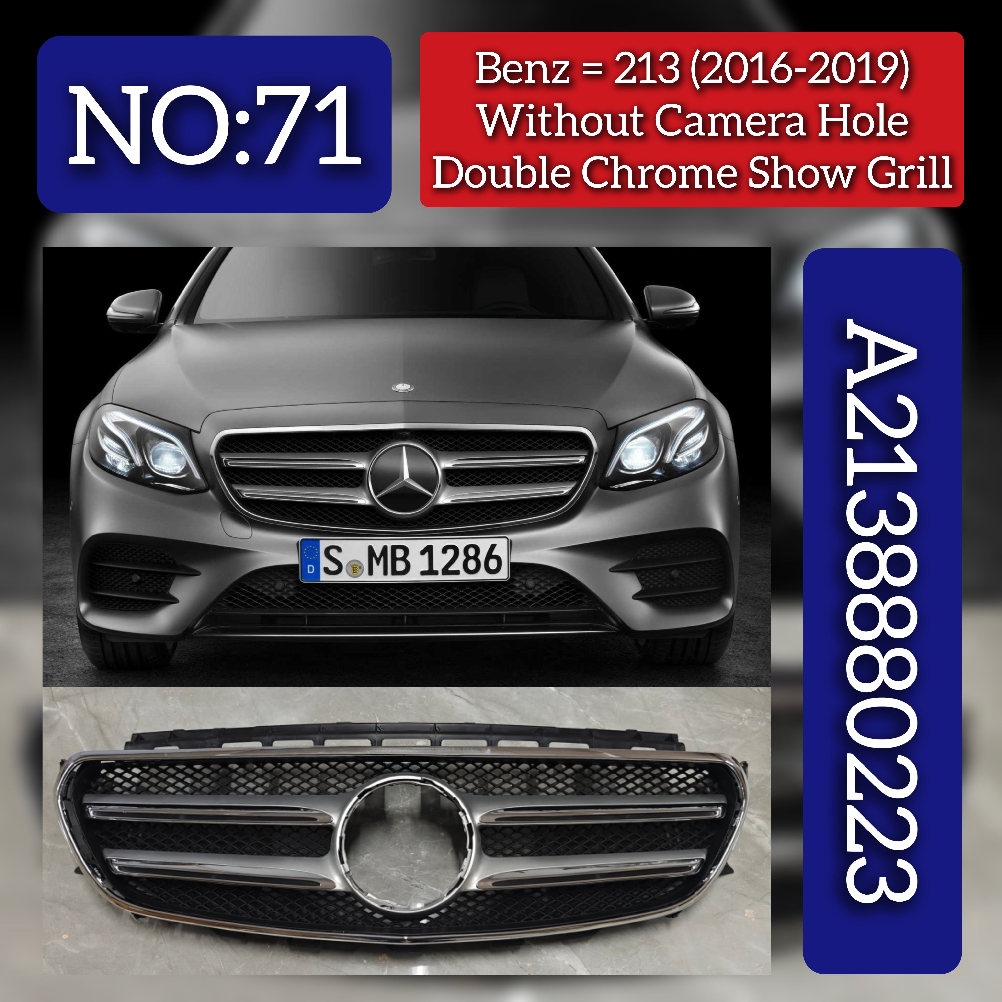 Show Grill (Without Camera Hole) 2138880223 A2138880223 Compatible With Mercedes Benz E-Class (W213) (2016-2019) Tag No.71