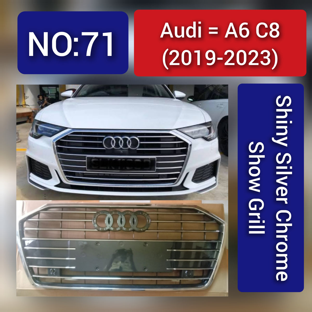 Show Grill Compatible With  Audi A6 C8(2019-23) Shiny Silver Chrome Tag No.71