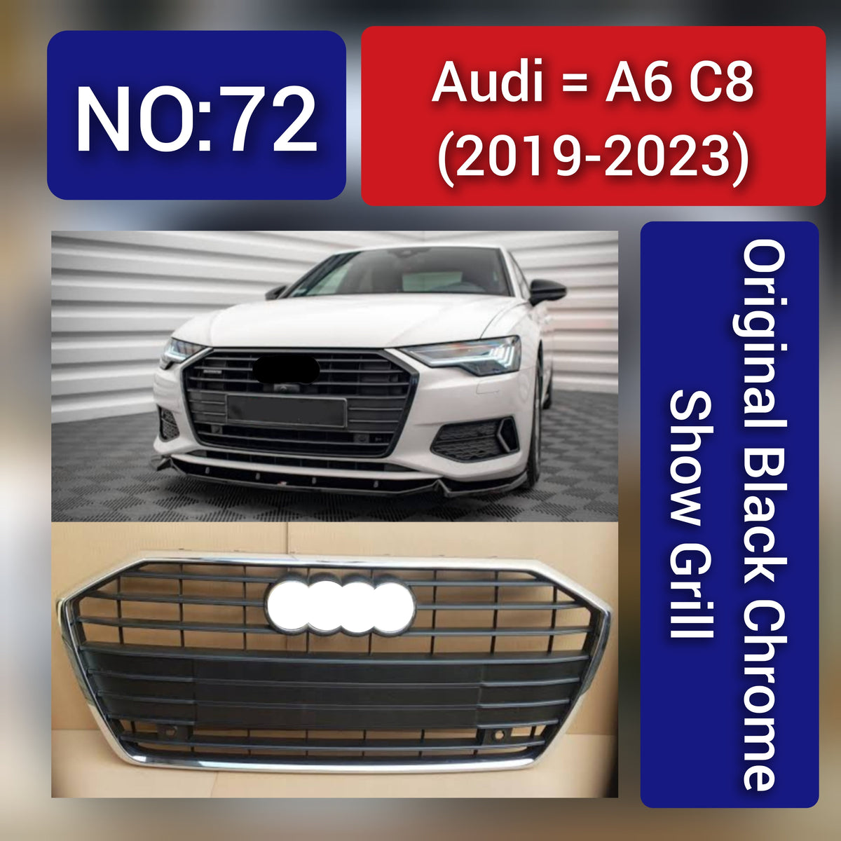 Show Grill Compatible With  Audi A6 C8(2019-23) Original Black Chrome Tag No.72