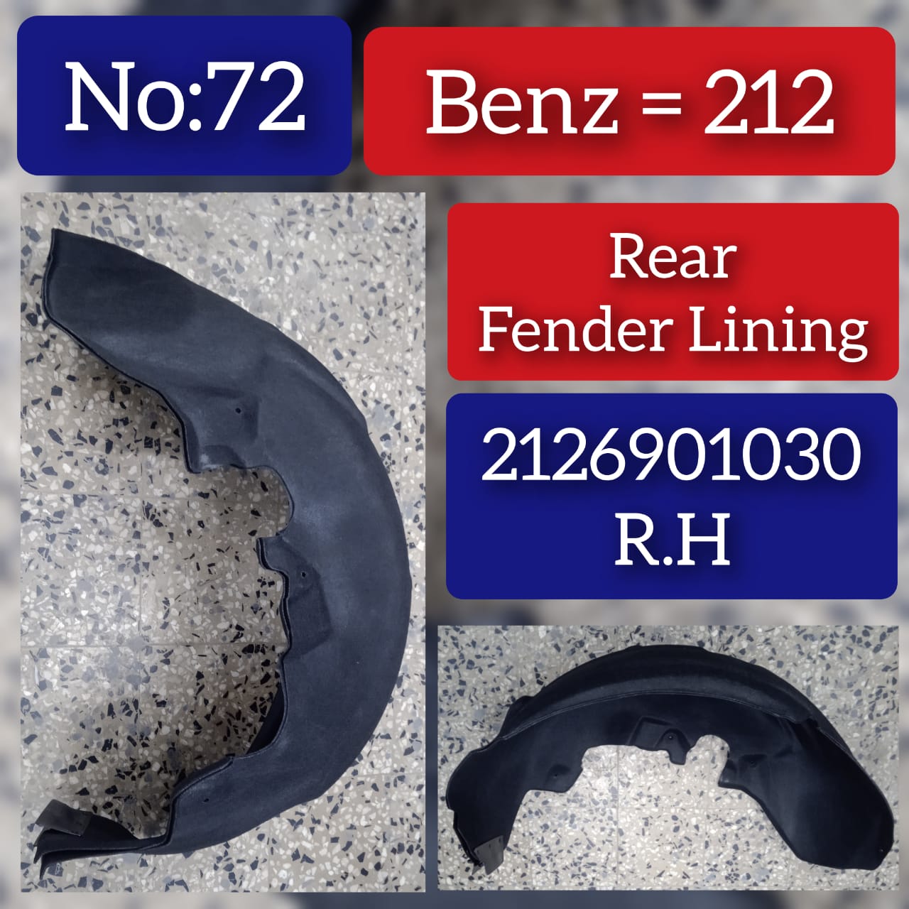 Rear Right Fender Liner 2126901030 A2126901030 Compatible With Mercedes Benz  E CLASS W212 Tag No.72