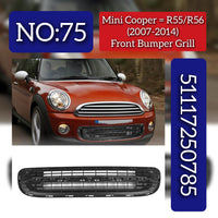Front Bumper Grille 51117250785 Compatible With Mini Cooper (R55/R56) (2007-2014) Tag No.75