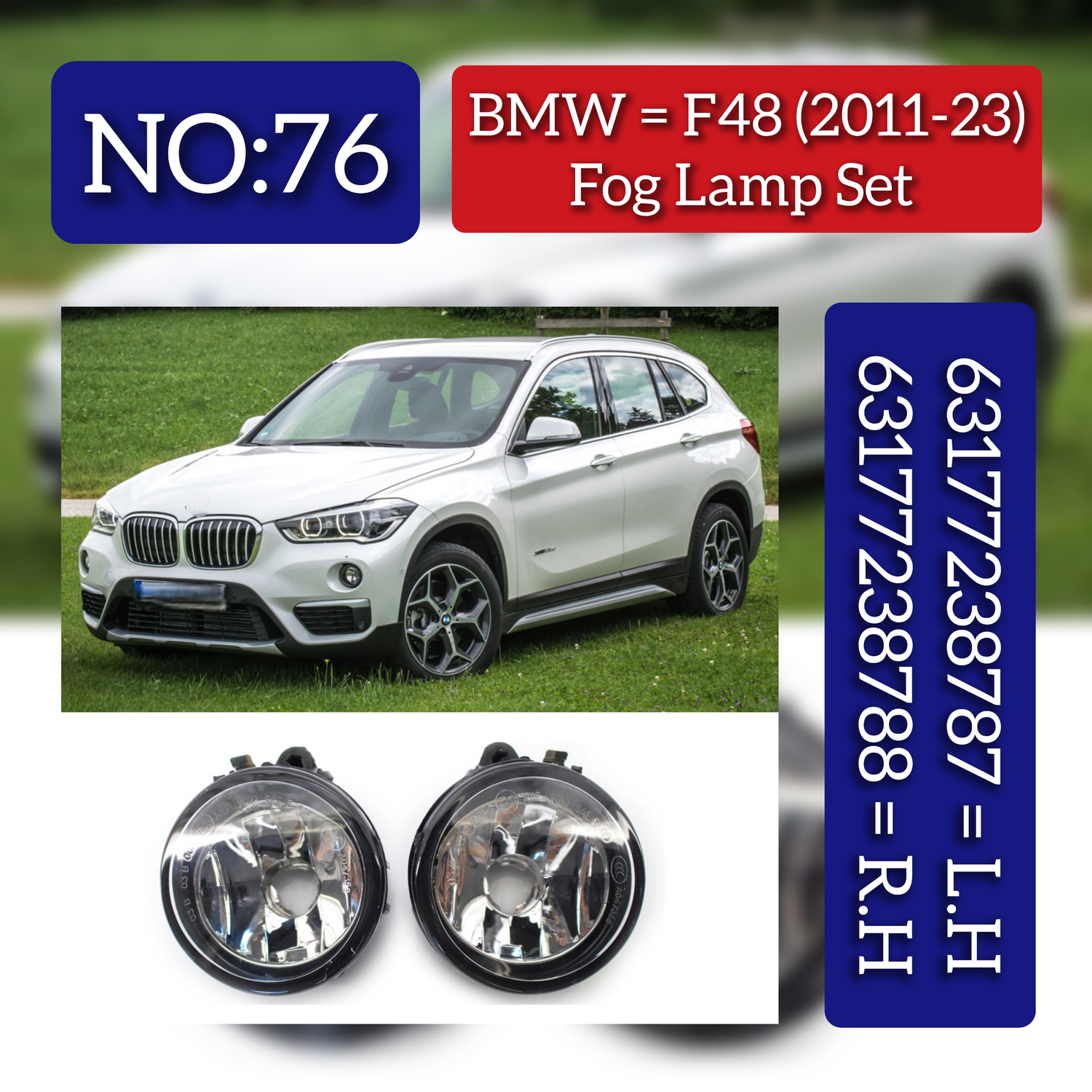 Fog Lamp Fog Light Left 63177238787 & Right 63177238788 Compatible With BMW F48 (2011-2016) Tag No.76