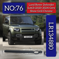 Grey Show Grill Chrome LR134880 Compatible With Land Rover DEFENDER (L663) (2020-2024) Tag No.76