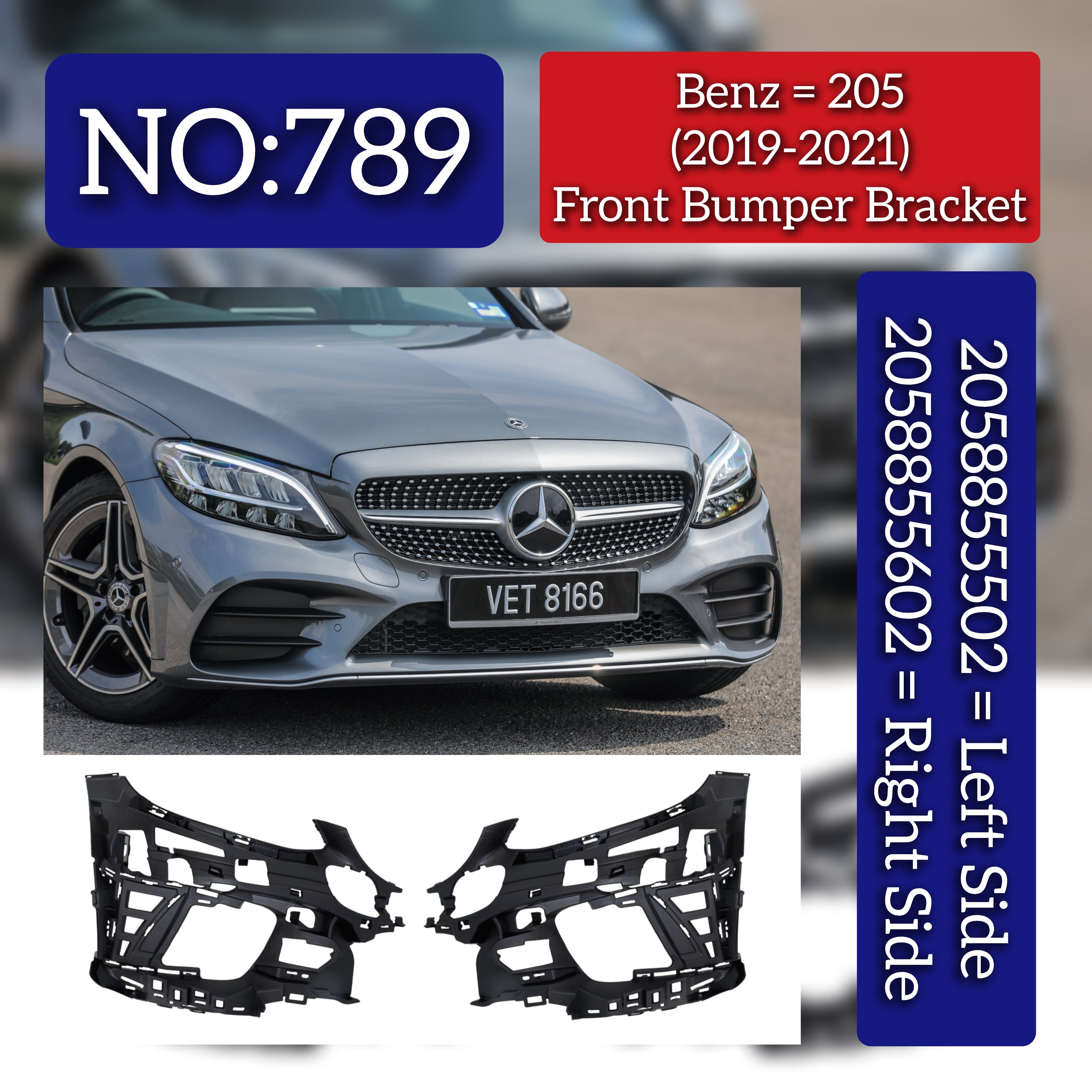 Front Bumper Bracket Left 2058855502 & Right 2058855602 Compatible With Mercedes-Benz C-CLASS W205 (2019-2021) Tag No.789