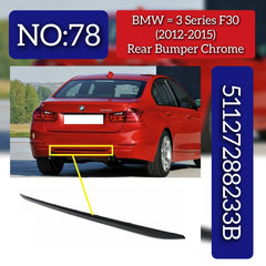 Rear Bumper Chrome 51127288233B Compatible With BMW (3 Series) (F30) (2012-2015) Tag No.78