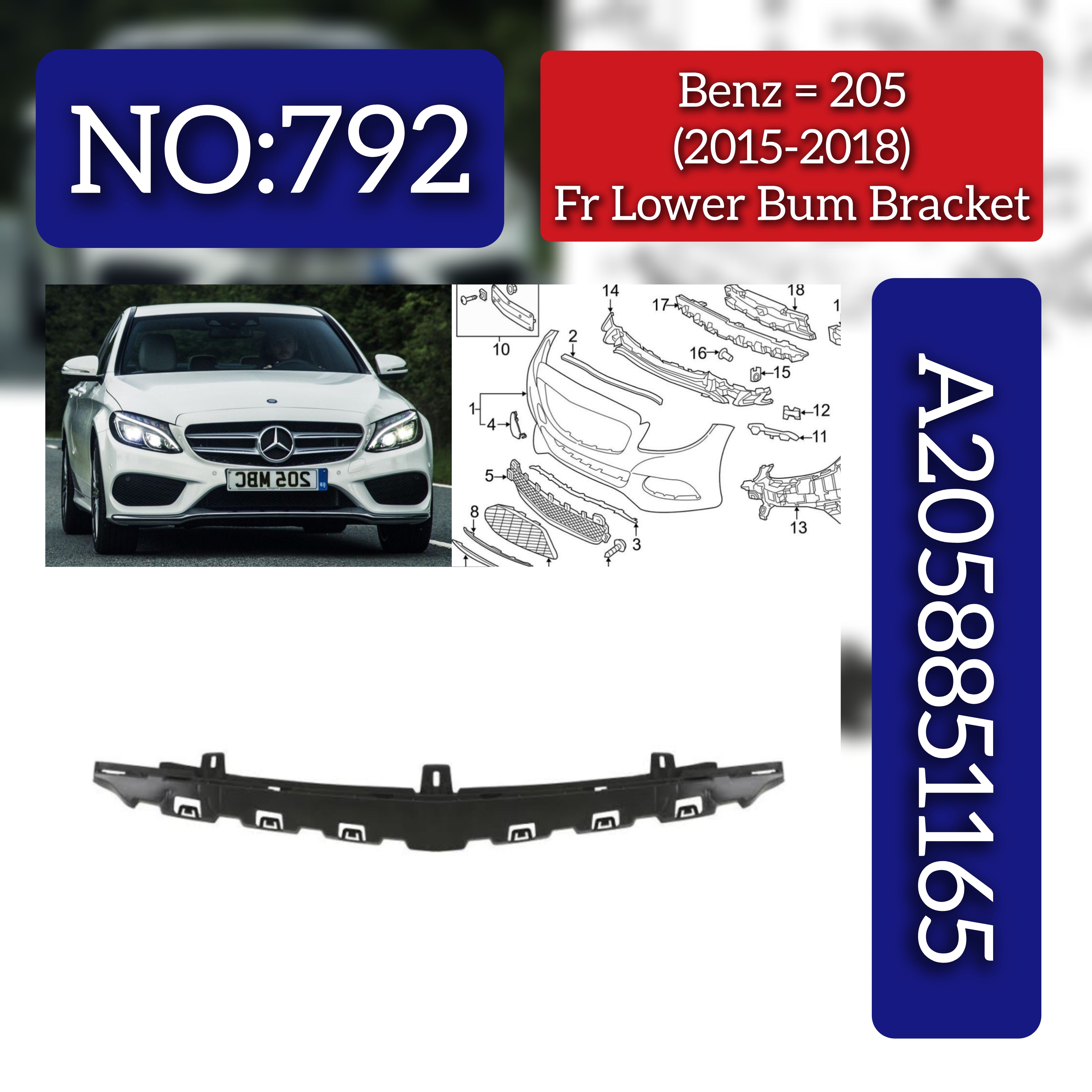 Front Lower Bumper Bracket 2058851165 Compatible With Mercedes-Benz C-CLASS W205 (2015-2018) Tag No.792