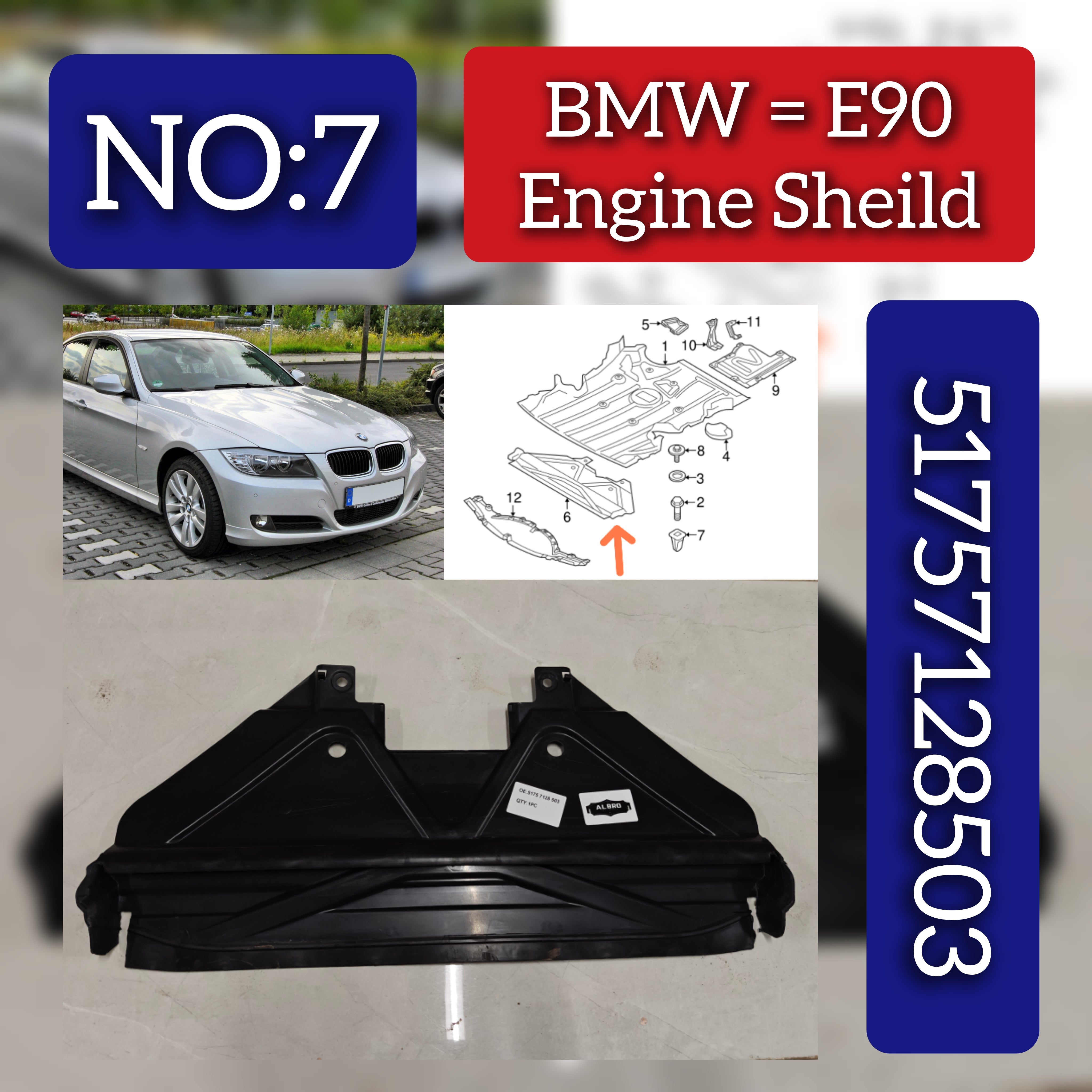 Engine Sheild 51757128503 Compatible With BMW 3 Series E90 Tag No.07
