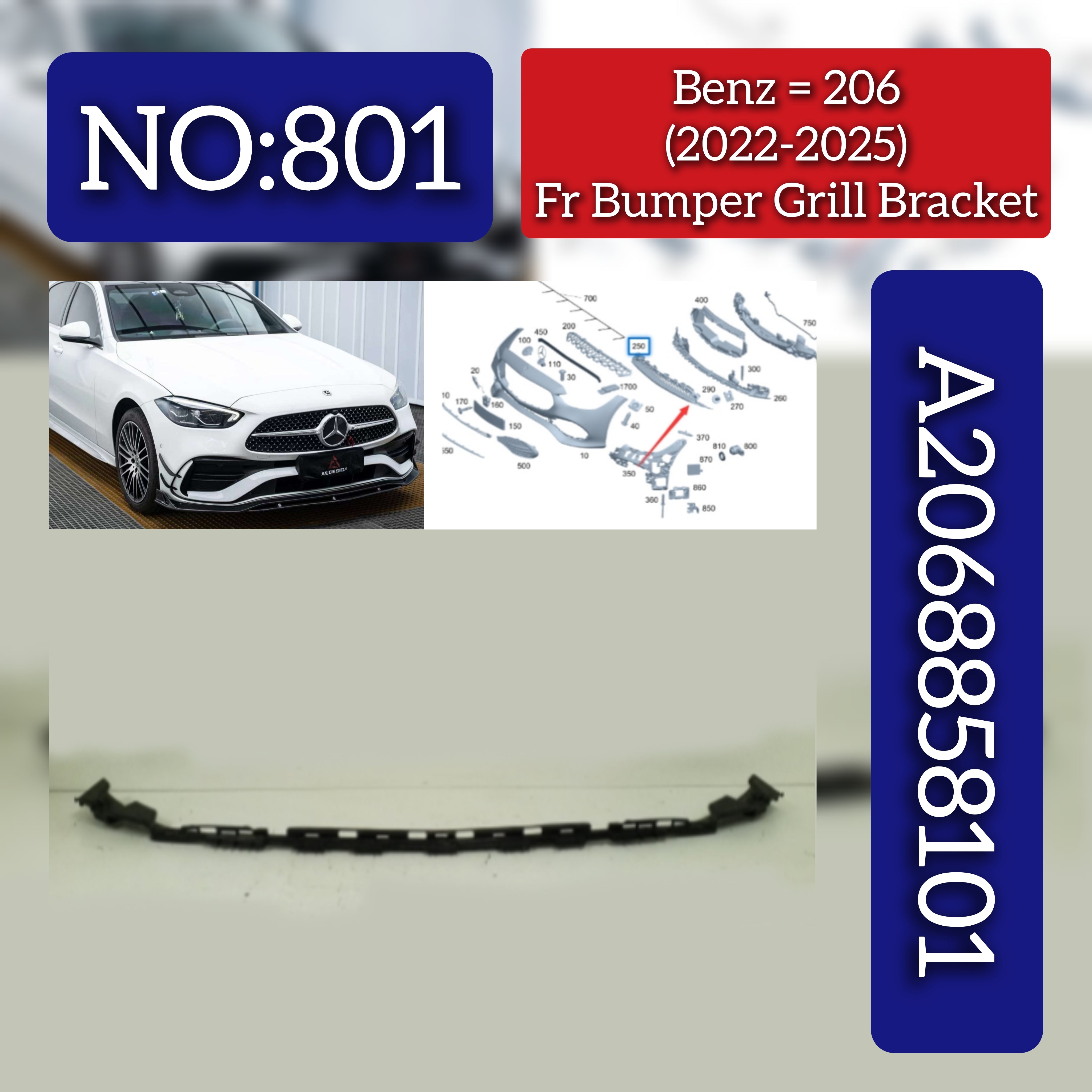 Front Bumper Grill Bracket  2068858101 Compatible With Mercedes-Benz C-CLASS W206 (2022-2025) Tag No.801