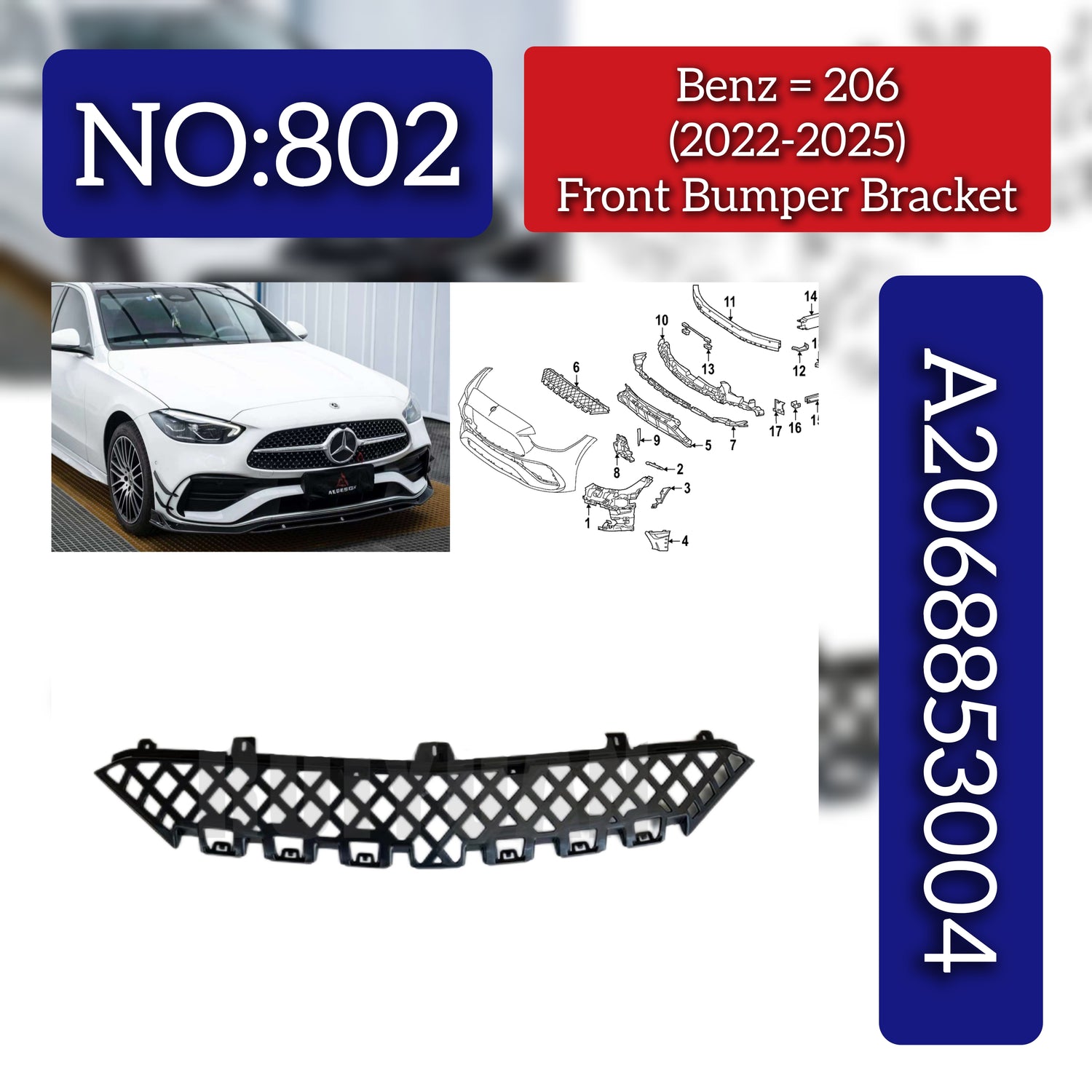 Front Bumper Bracket 2068853004 A2068853004 Compatible With Mercedes-Benz C-CLASS W206 (2022-2025) Tag No.802