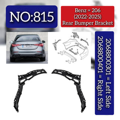 Rear Bumper Bracket Left 2068800301 & Right 2068800401 Compatible With Mercedes Benz (W206) C-Class (2022-2025) Tag No.815