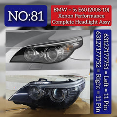 Complete Headlight Assembly (Xenon Performance) Left 63127177751 & Right 63127177752 (Both Side 11 Pin) Compatible With BMW 5(E60) (2008-2010) Tag No.81