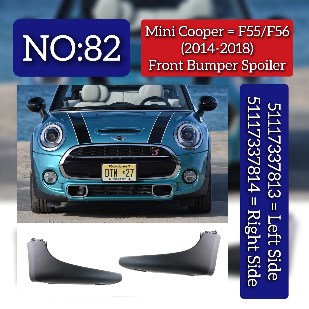 Front Bumper Spoiler Left 51117337813 & Right 51117337814 Compatible With Mini Cooper (F55/F56) (2014-2018) Tag No.82