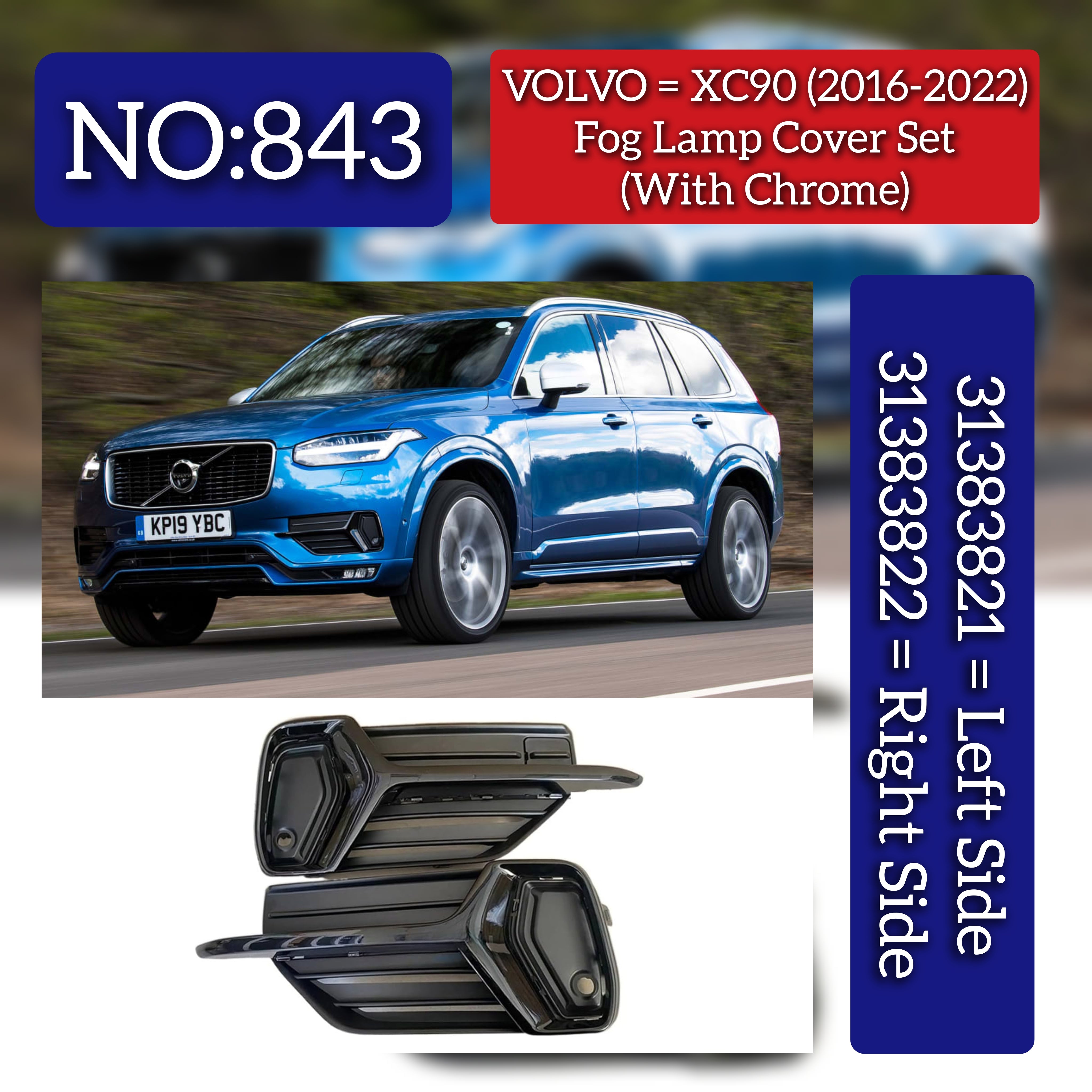 Fog Lamp cover Left 31383821 Right 31383822 Compatible With VOLVO XC90 I (275) Tag No.843