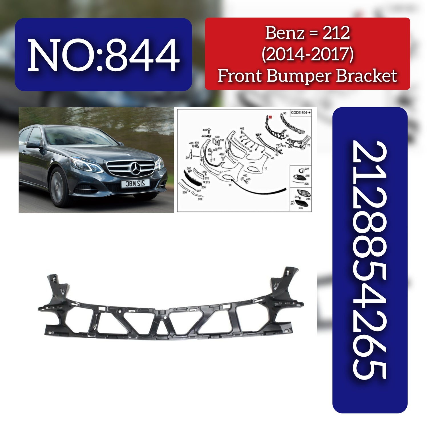 Front Bumper Bracket 2128854265 A2128854265 Compatible With Mercedes-Benz E-CLASS W212 (2014-2017) Tag No.844