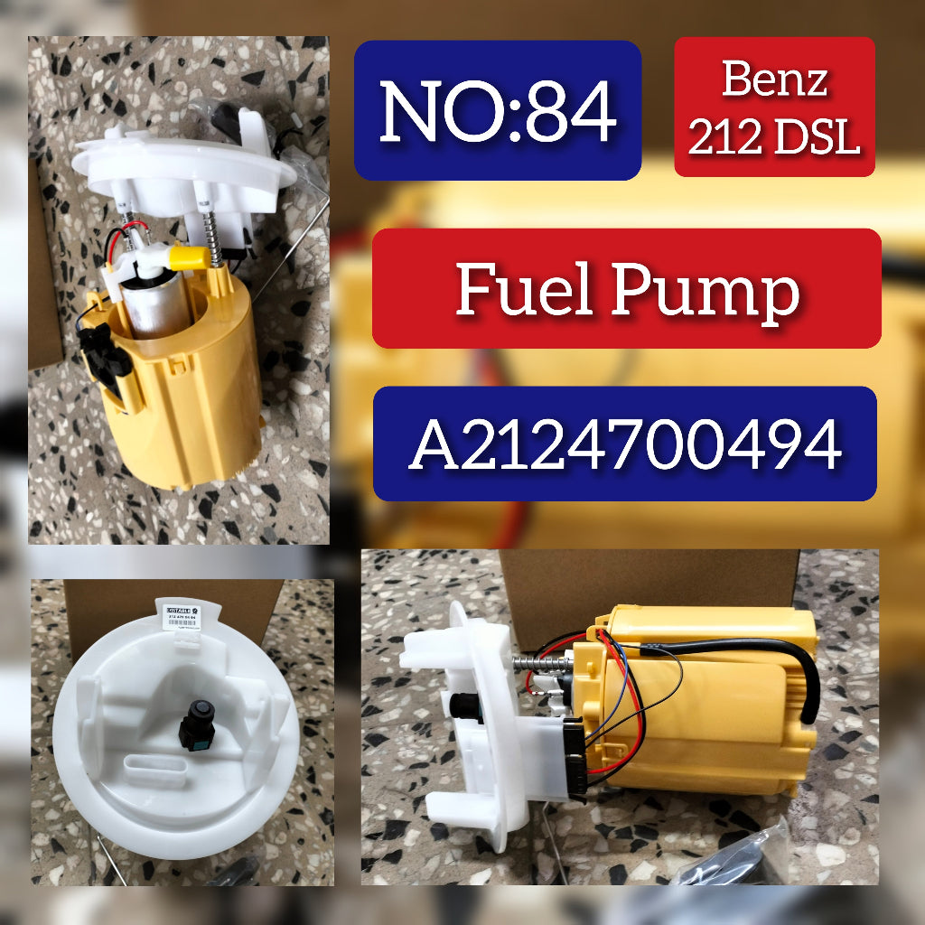 Fuel Pump 2124700494 A2124700494 Compatible With Mercedes-Benz E-CLASS (W212) Tag No.84