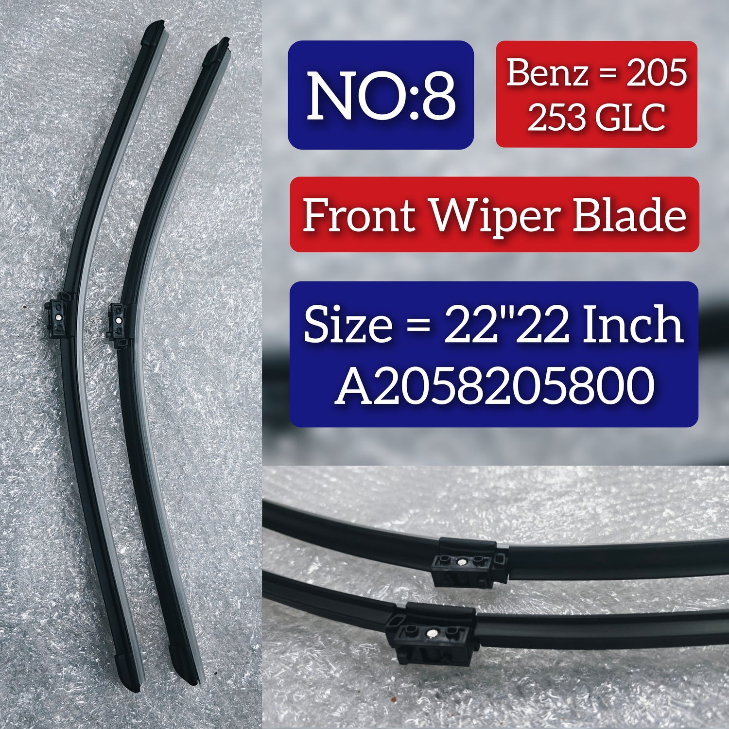 Front Wiper Blade Set (22'22 Inch) A2058205800 Compatible With MERCEDES-BENZ C-CLASS (W205) & GLC (X253) Tag No.8