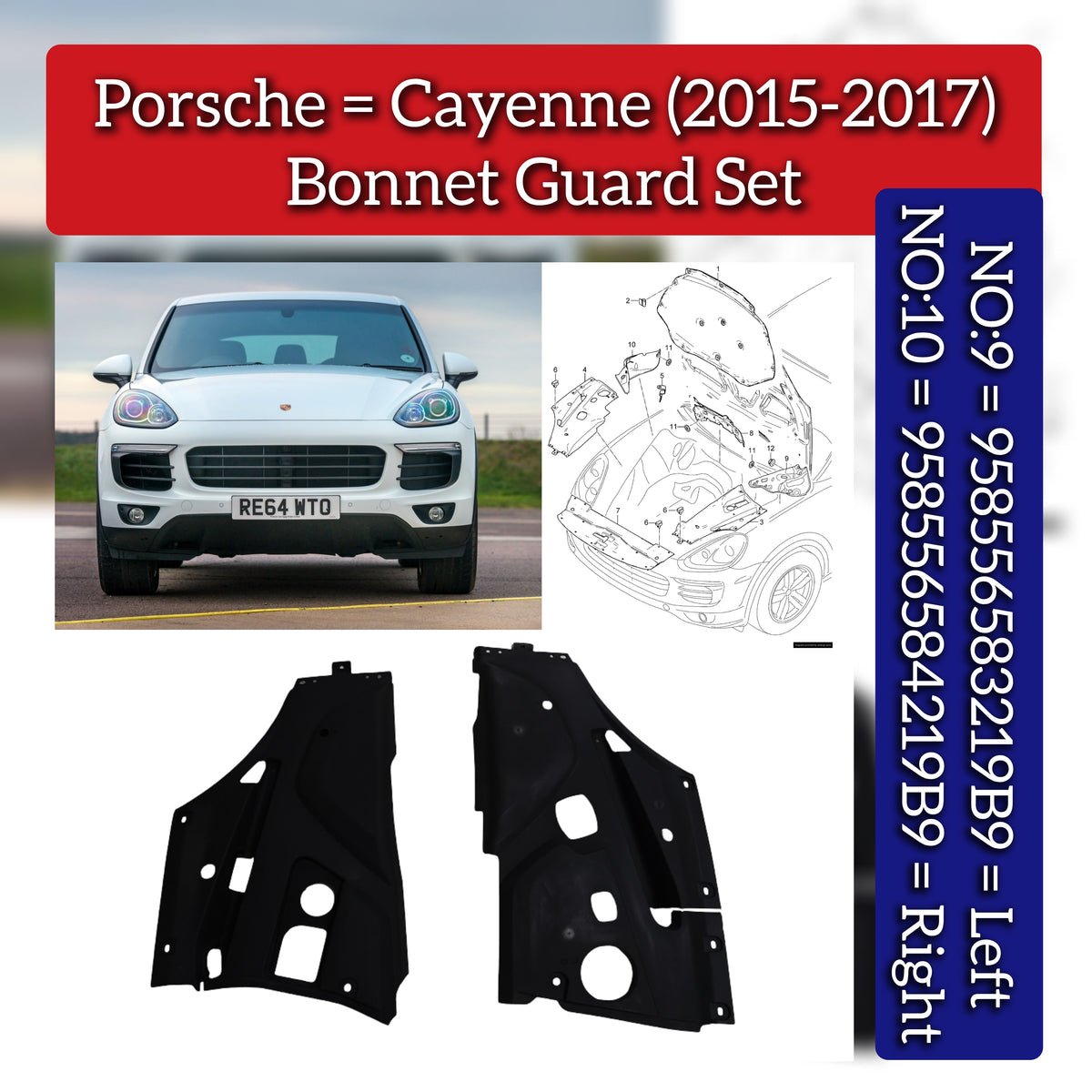 Engine Shield/Bonnet Guard Set Left 958556583219B9 & Right 958556584219B9 Compatible With Porsche Cayenne (2015-2017) Tag No.9