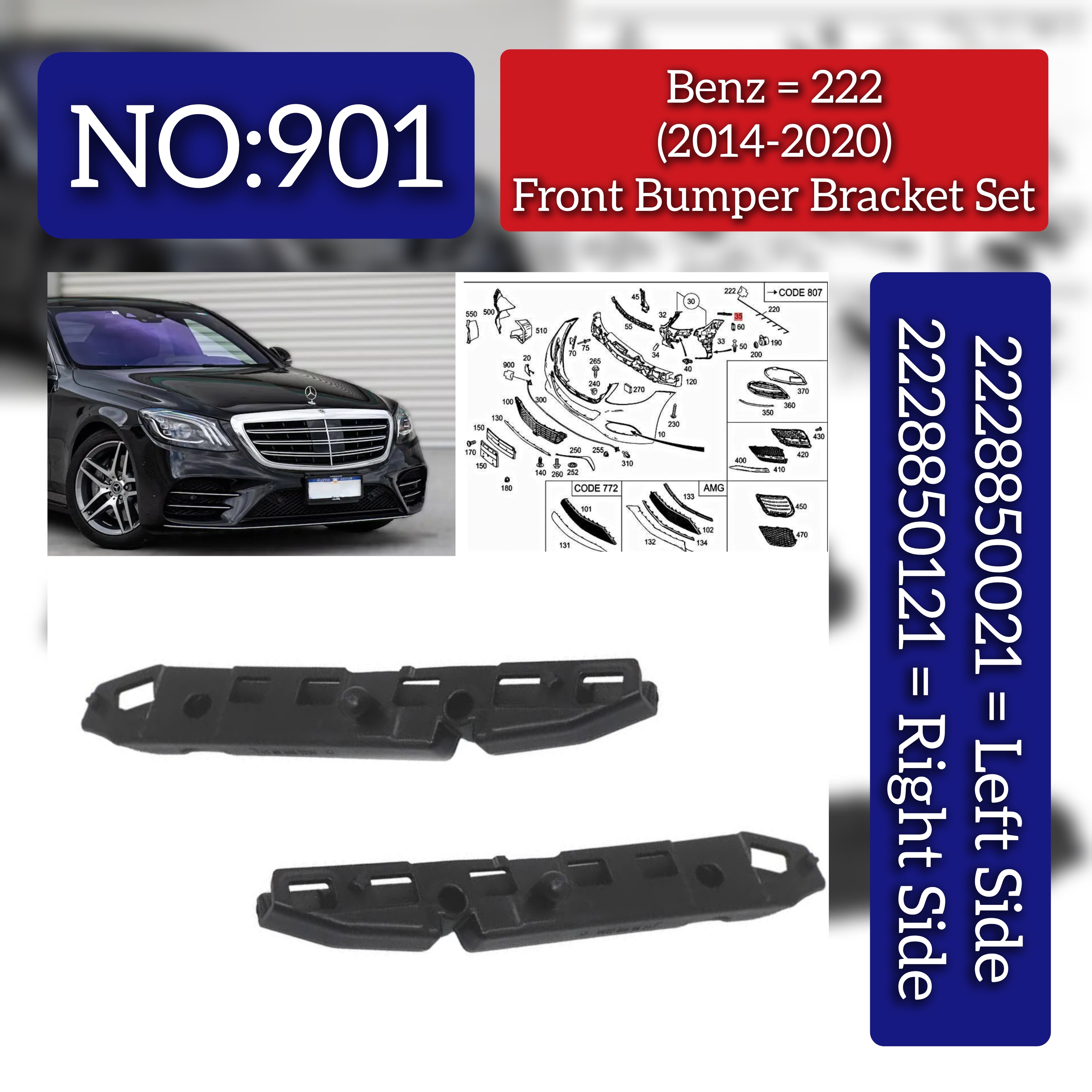 Front Bumper Bracket Left (2228850021) & Right (2228850121) Compatible With Mercedes-Benz S-Class W222 (2014-2020) Tag No.901