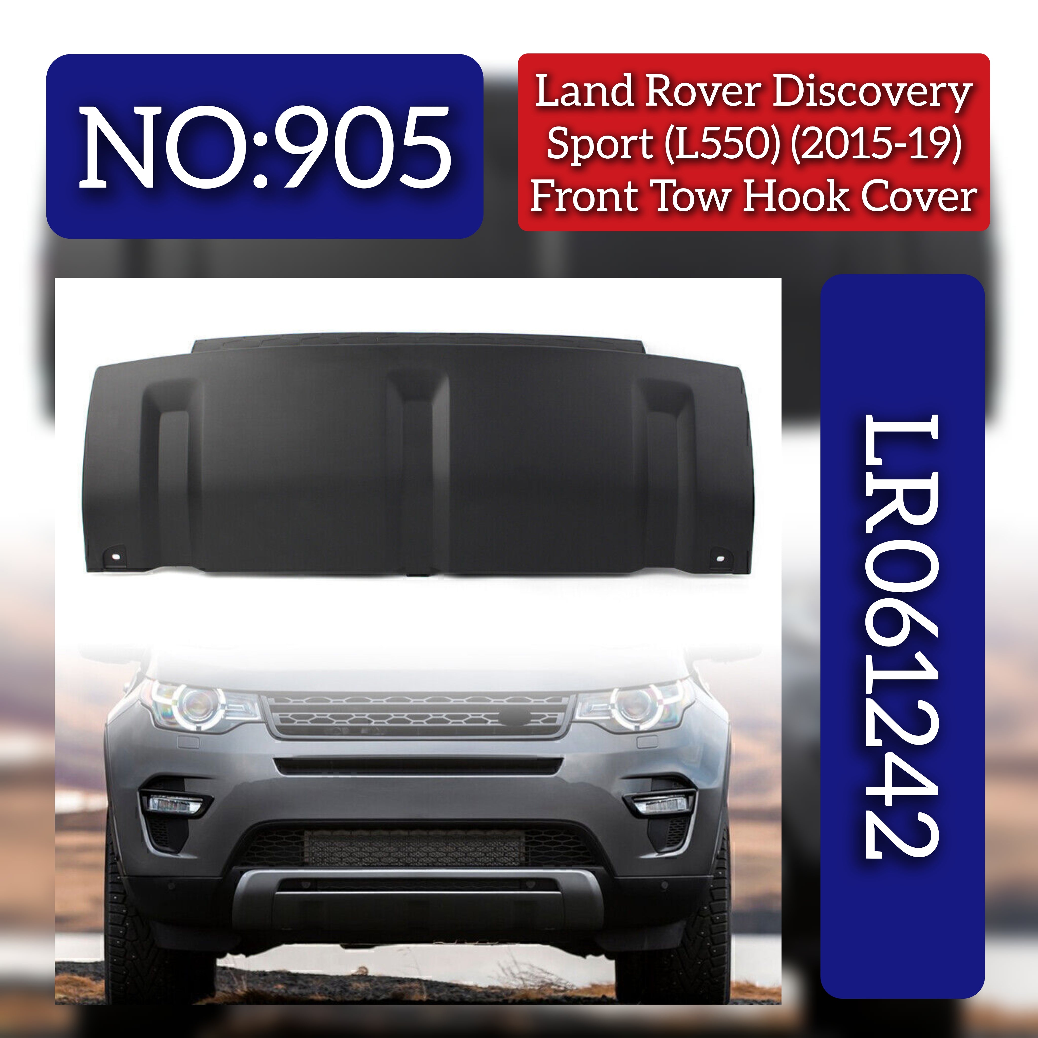 Front Bumper Tow Hook Cover LR061242 Compatible With Land Rover Discovery Sport - L550 (2015-2019) Tag No.905