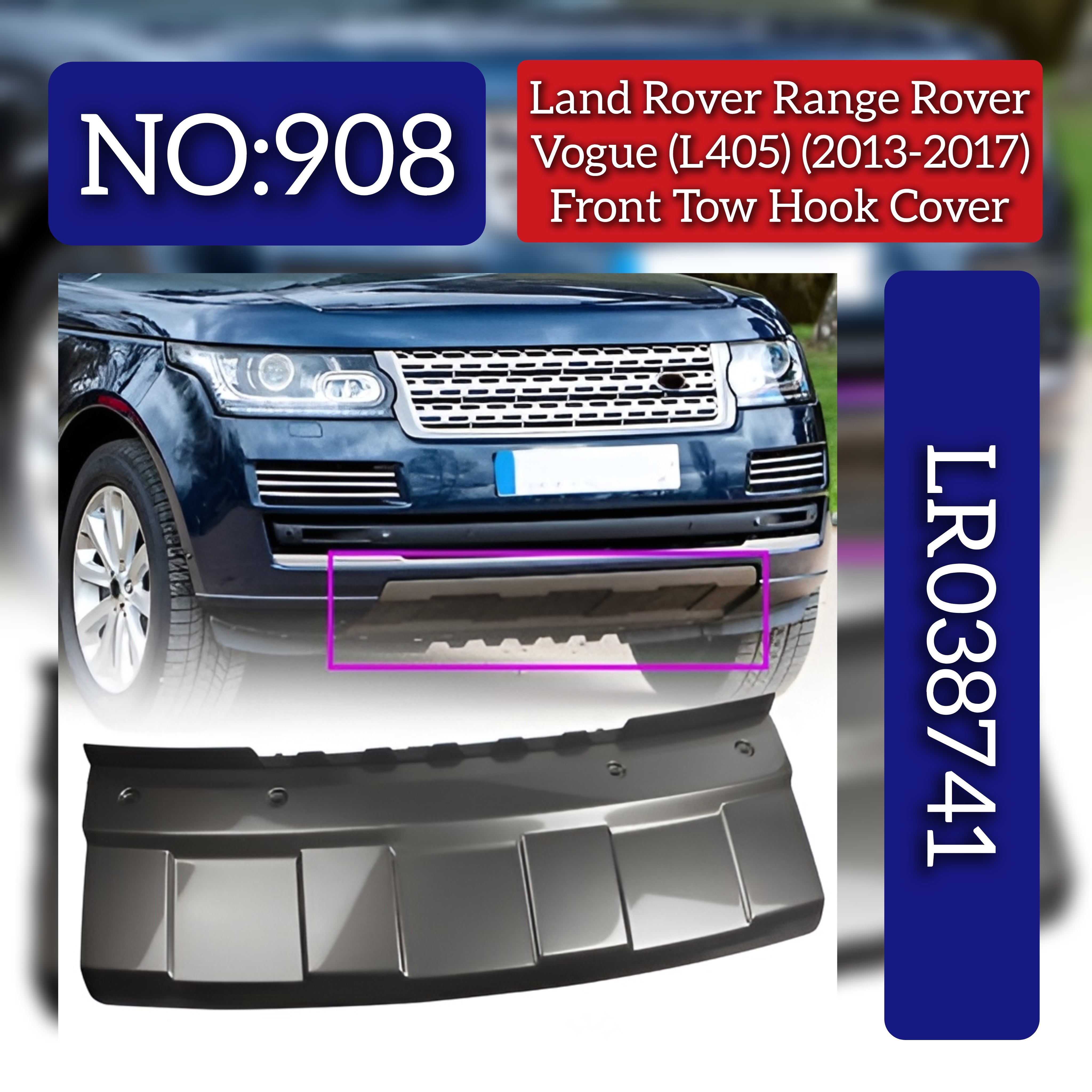 Front Bumper Tow Hook Cover LR038741 Compatible With Land Rover Range Rover Vogue - L405 (2013-2017) Tag No.908