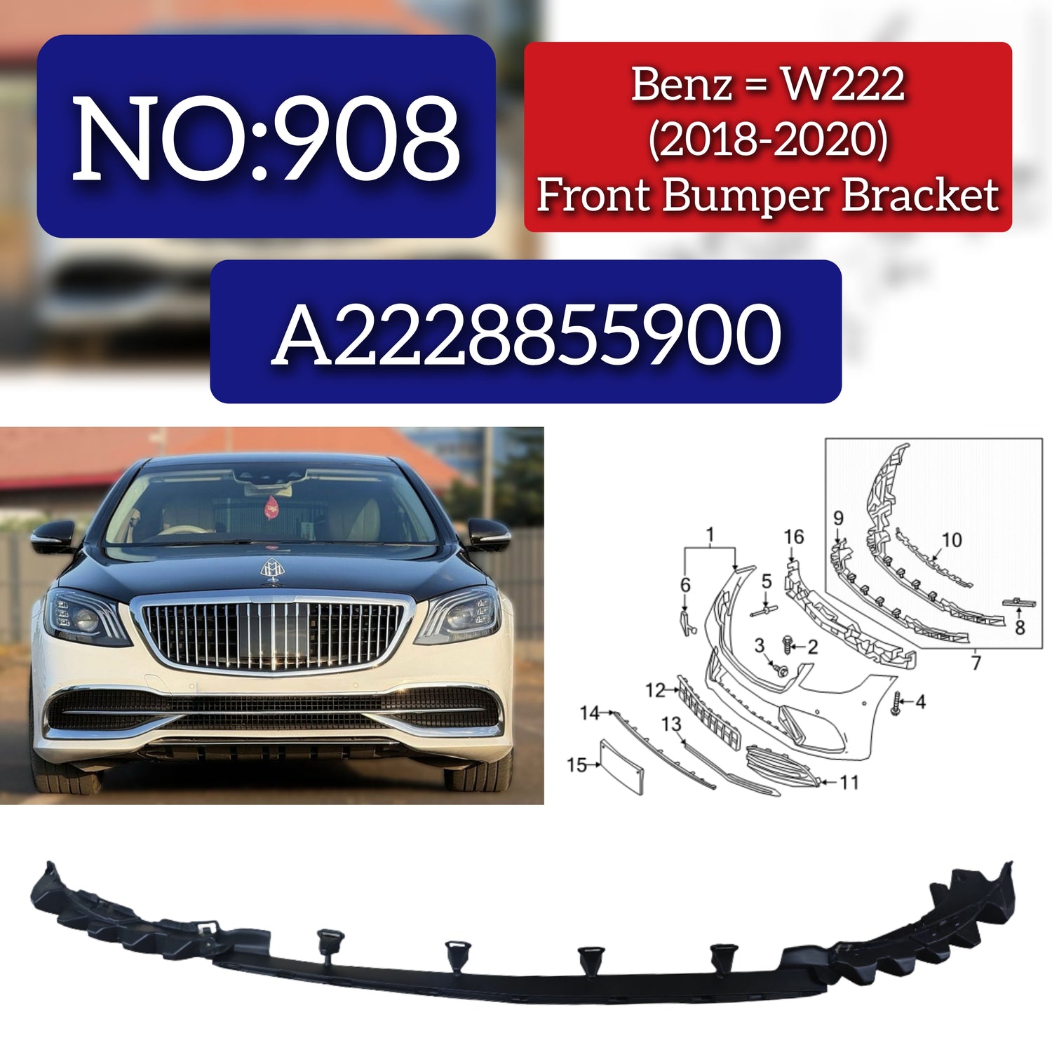 Front Bumper Bracket 2228855900 A2228855900 Compatible With Mercedes Benz W222 (2018-20) Tag No.908