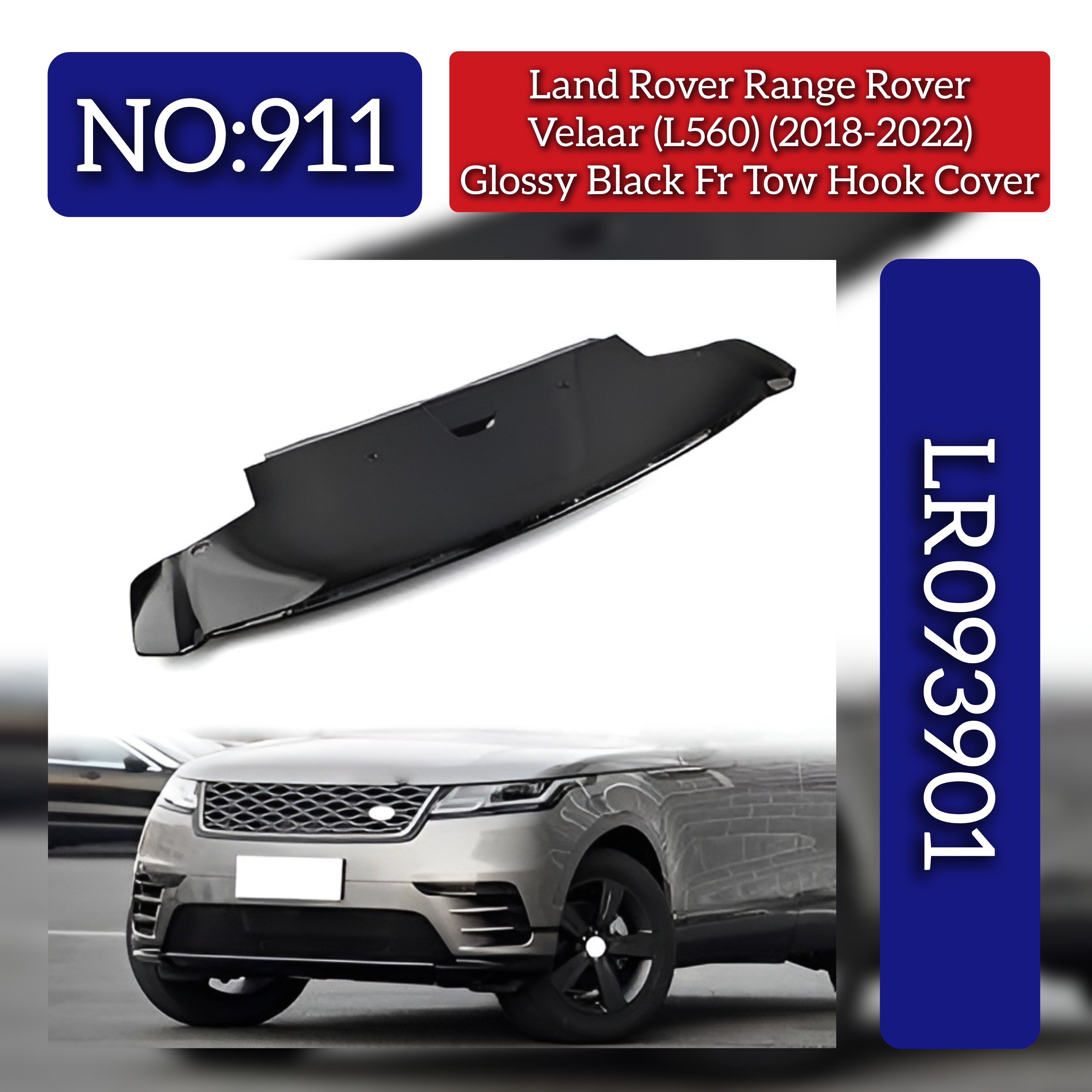 Glosy Black Front Bumper Tow Hook Cover LR093901 Compatible With Land Rover Range Rover Velar - L560 (2018-2023) Tag No.911