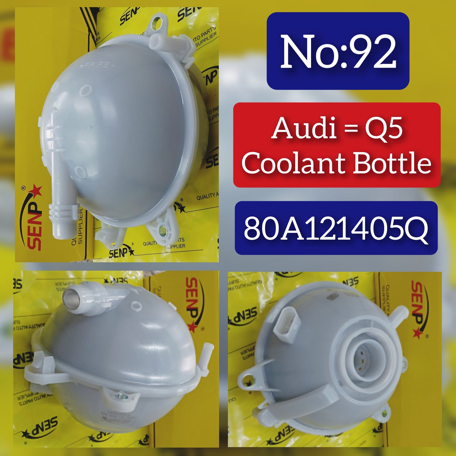 Coolant Bottle 80A121405AQ & 80A121405Q & 80A121405L & 80A121405AK Compatible With AUDI Q5 (FYB, FYG) Tag No.92
