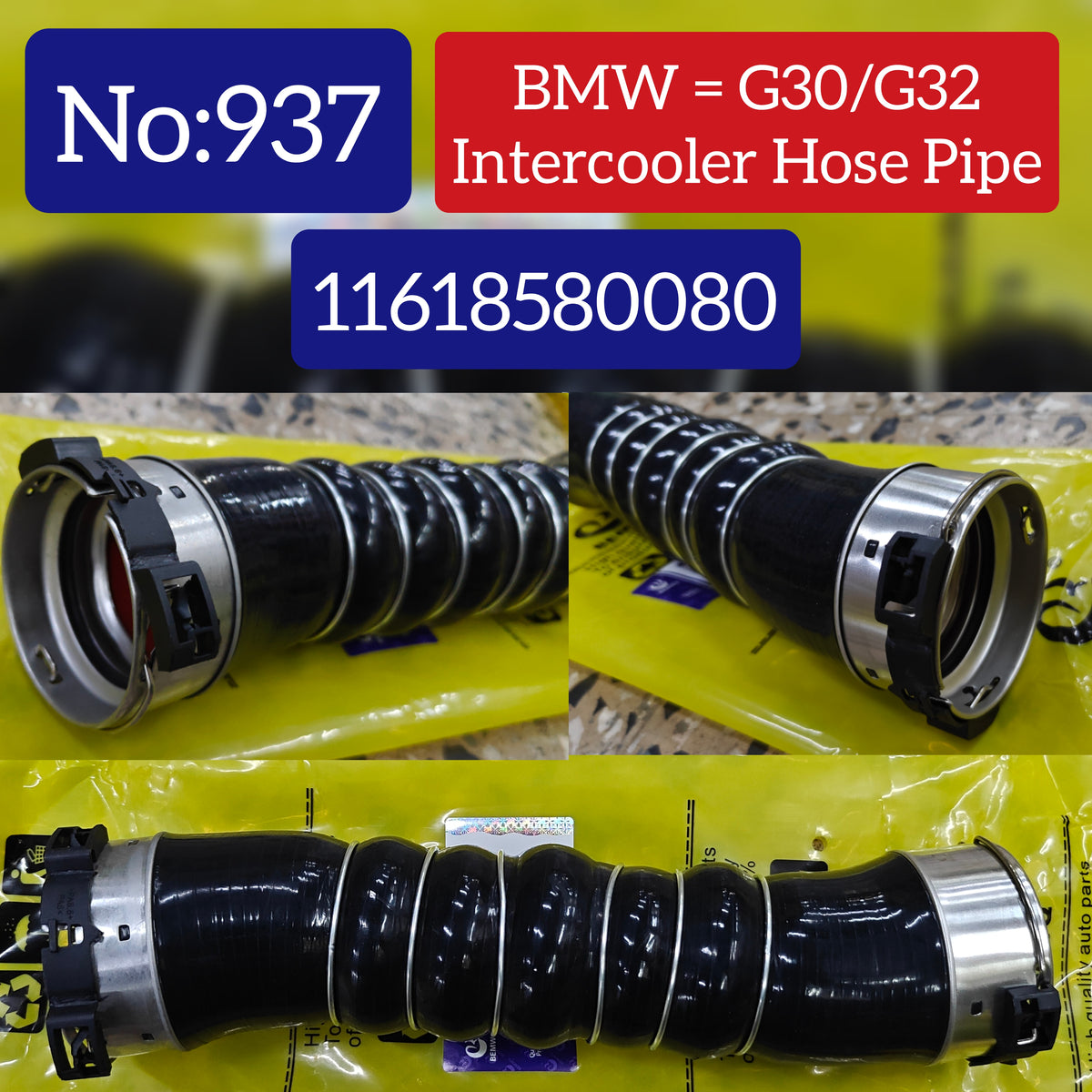 InterCooler Hose Pipe 11618580080 Compatible With BMW  (G30) (G32)  Tag No.937