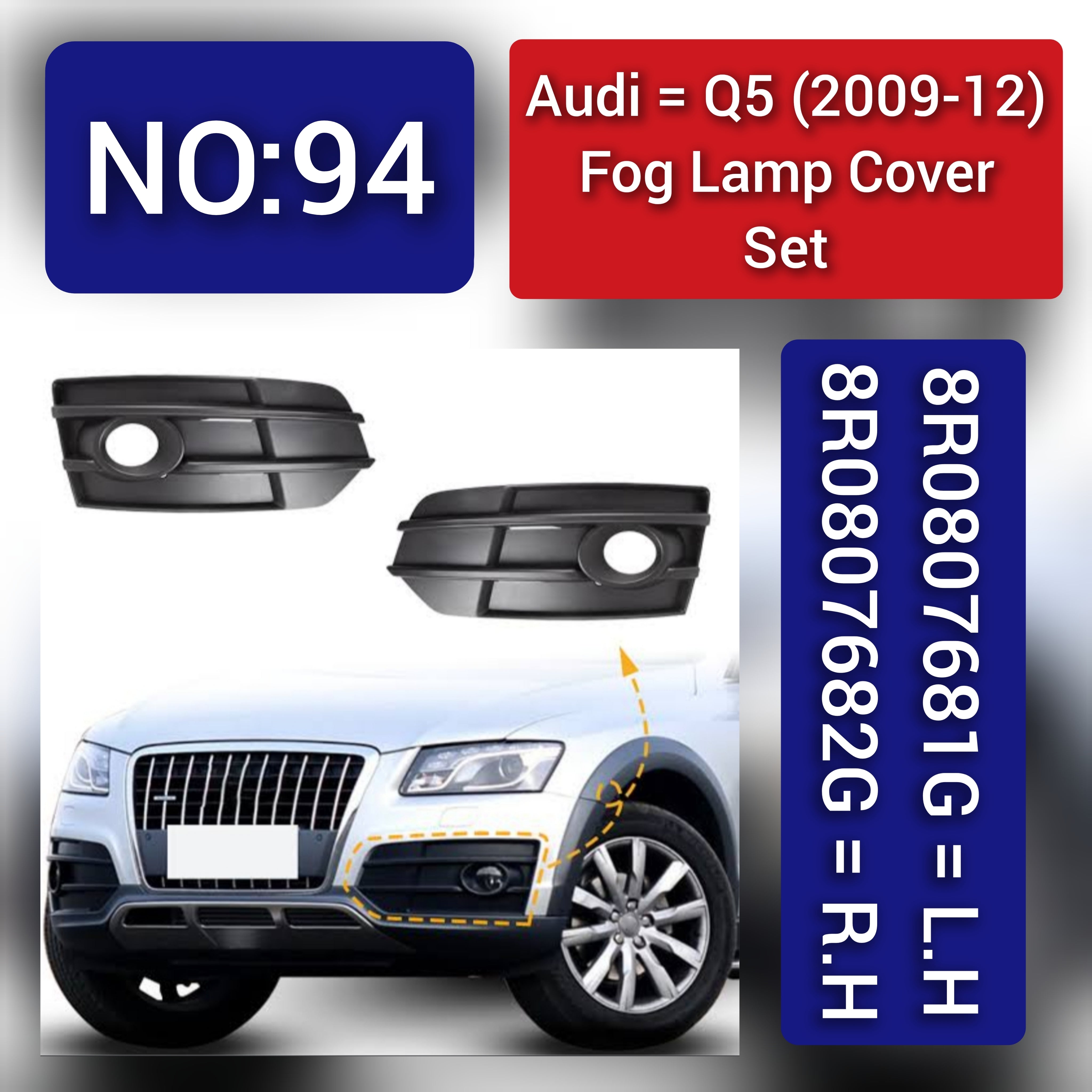 Fog Lamp Cover Compatible With AUDI Q5 2009-2012 Fog Lamp Cover Left 8R0807681G & Right 88R0807682G Tag-FC-94