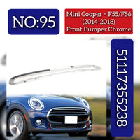 Front Bumper Chrome 51117255238 Compatible With Mini Cooper (F55/F56) (2014-2018) Tag No.95