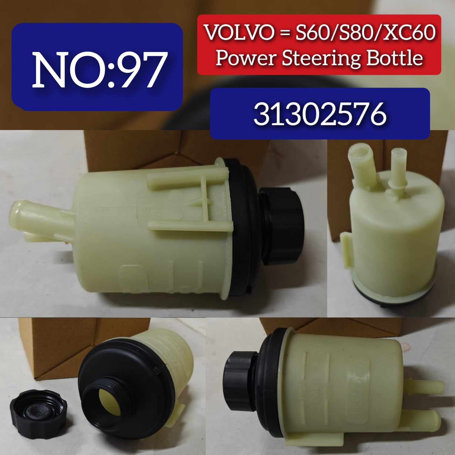 Power Steering Bottle 30680756 & 31302576 For VOLVO  Volvo S60  VOLVO - S80  VOLVO XC60 II (246) Tag  No.97